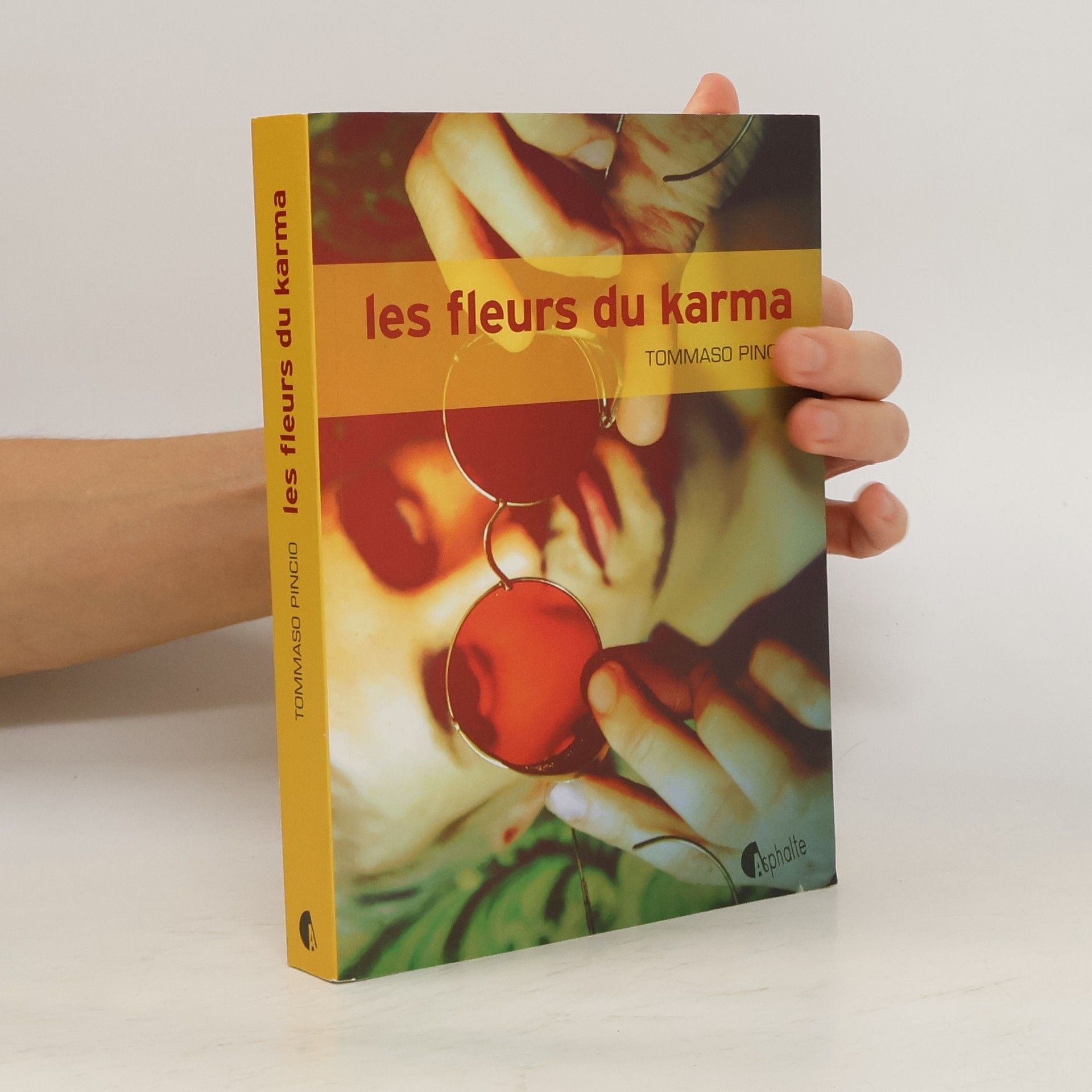 Tommaso Pincio Les fleurs du karma