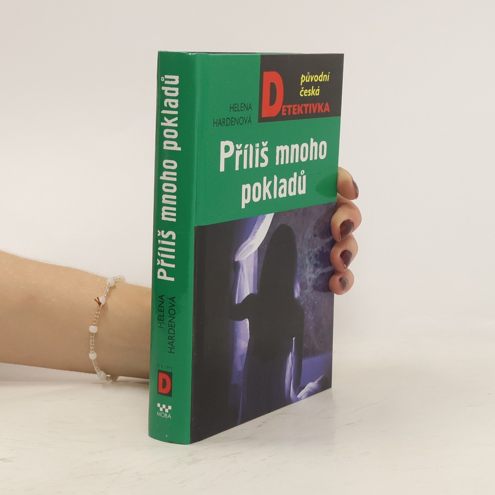 Helena Hardenová Příliš mnoho pokladů