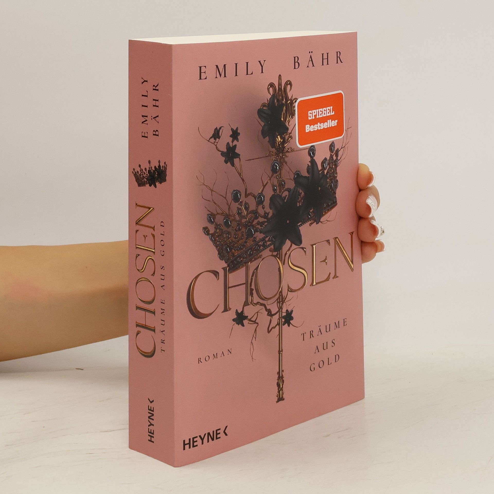 Emily Bähr Chosen - Träume aus Gold