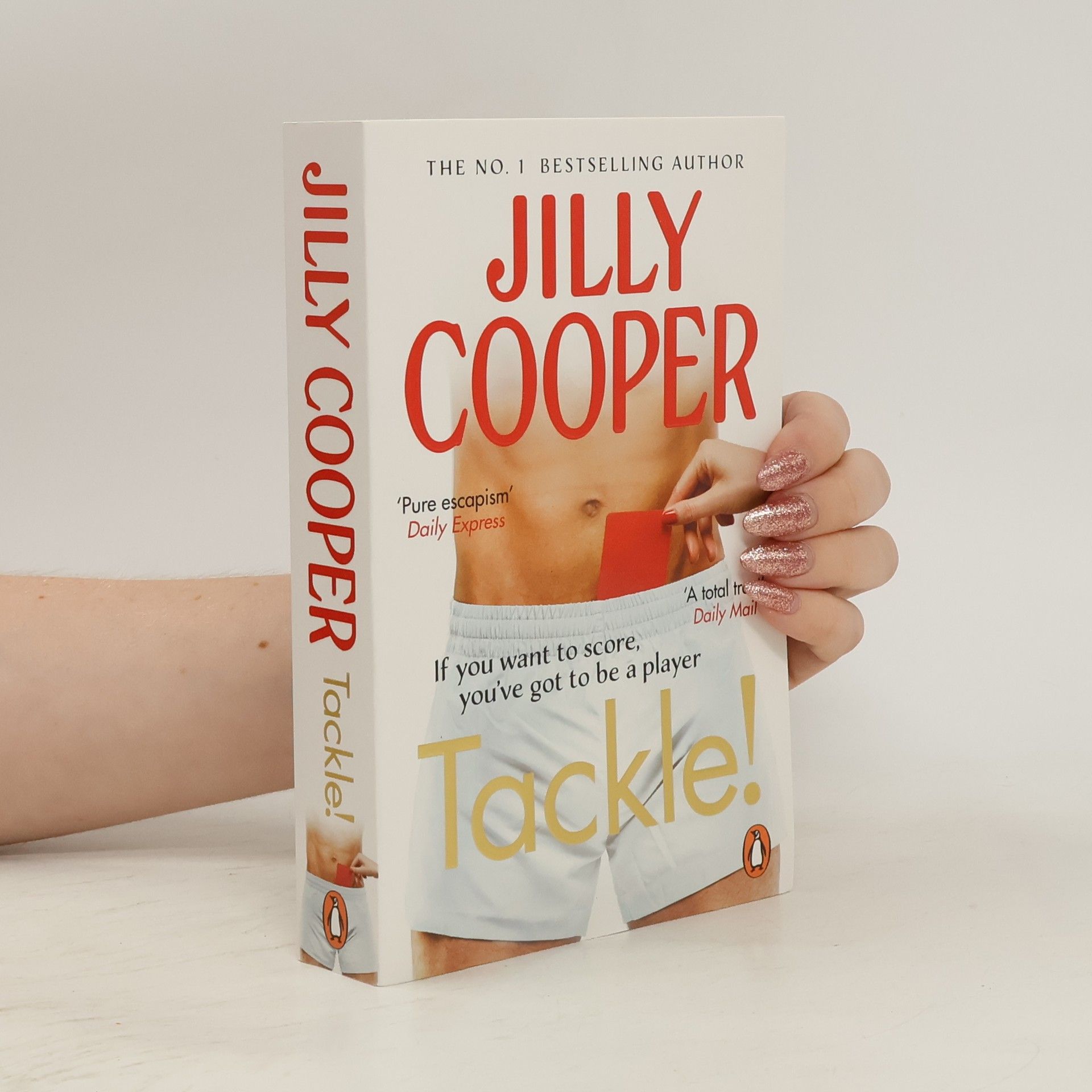 Jilly Cooper Tackle!: Let the sabotage and scandals begin in the new instant Sunday Times bestseller