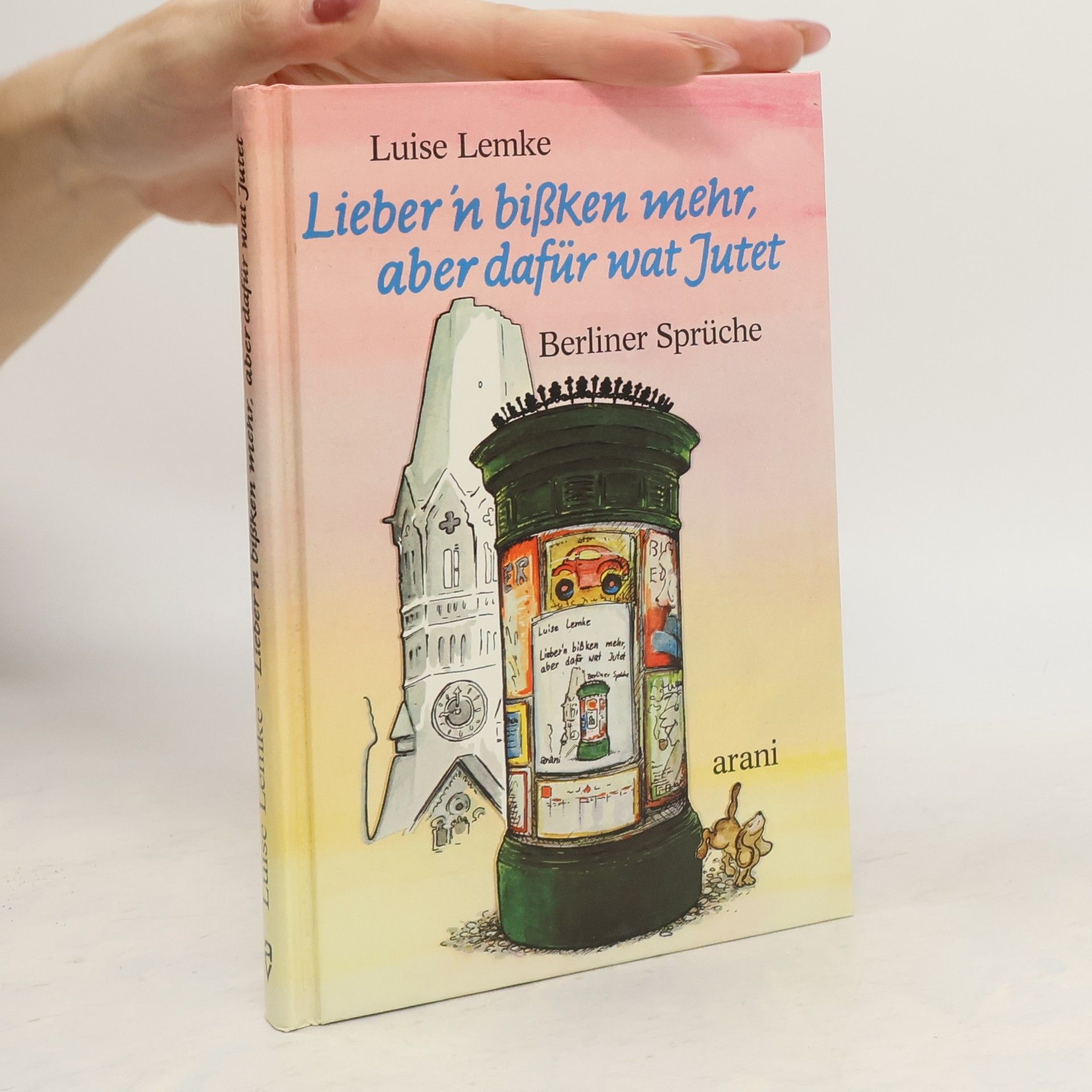 Luise Lemke Lieber'n bißken mehr, aber dafür wat Jutet