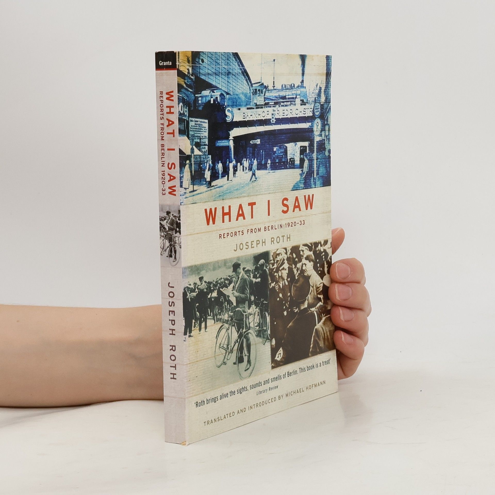 Joseph Roth What i saw