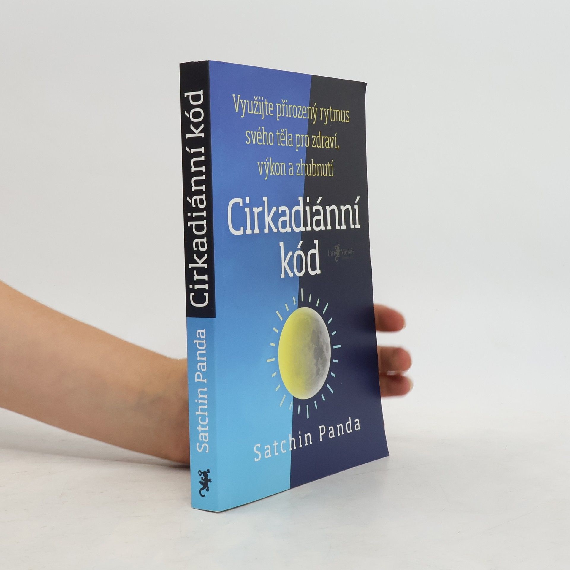 Satchin Panda, PhD Cirkadiánní kód