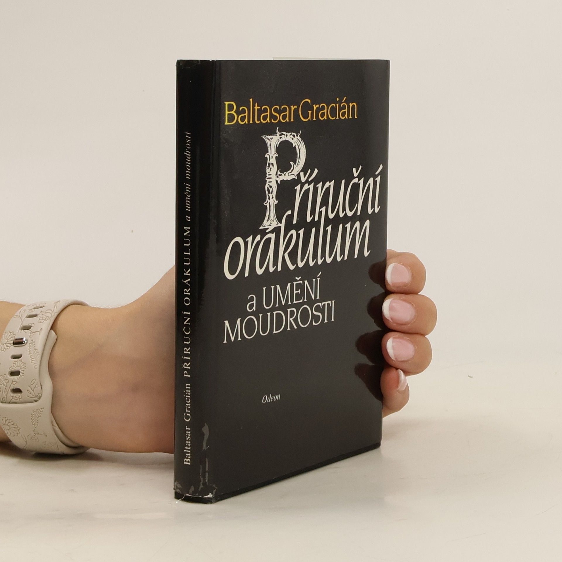Baltasar Gracián Příruční orákulum a umění moudrosti