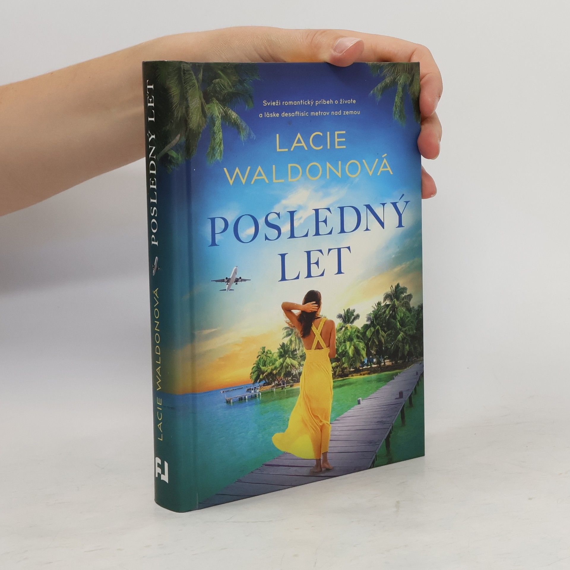 Lacie Waldon Posledný let