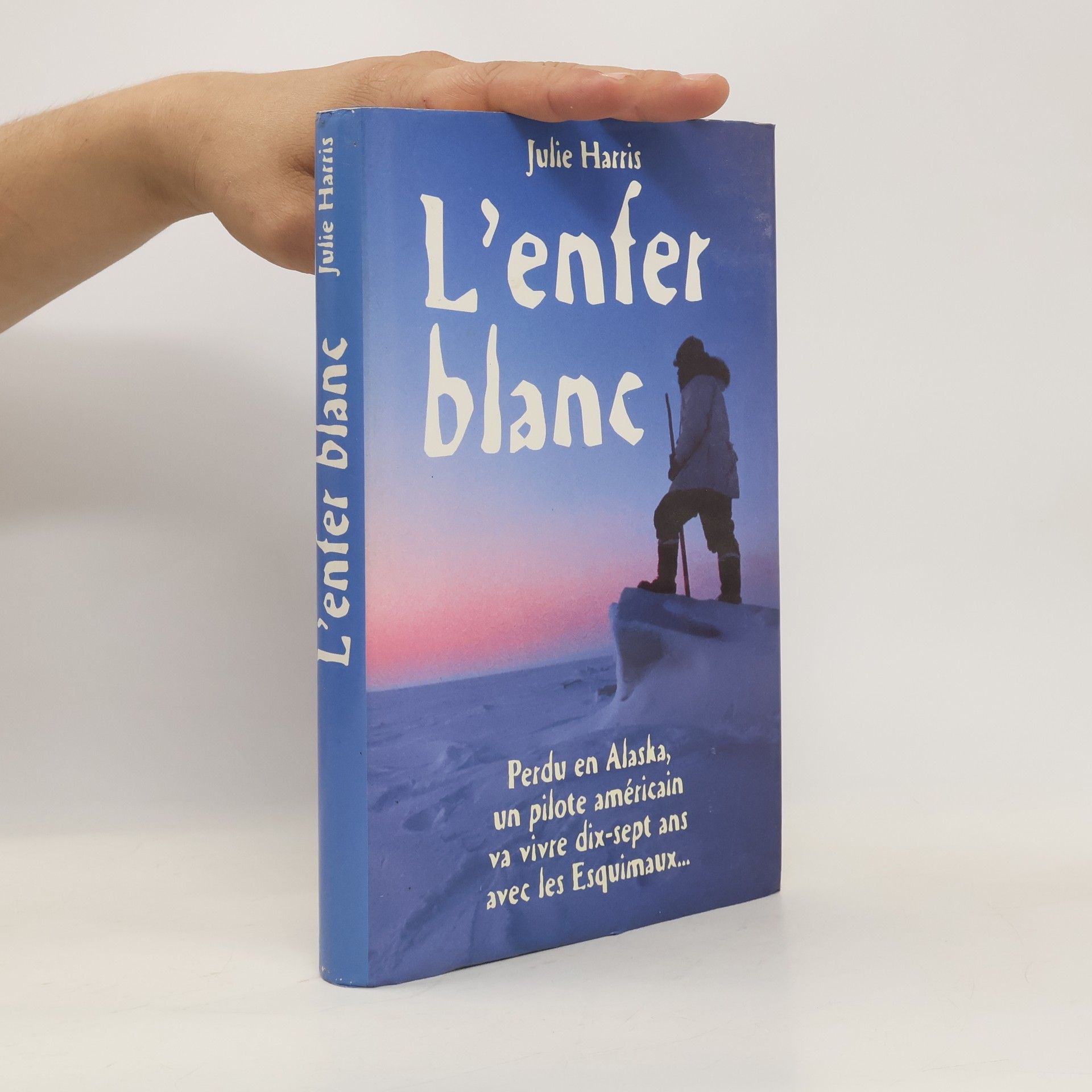Julie Harris L'enfer blanc