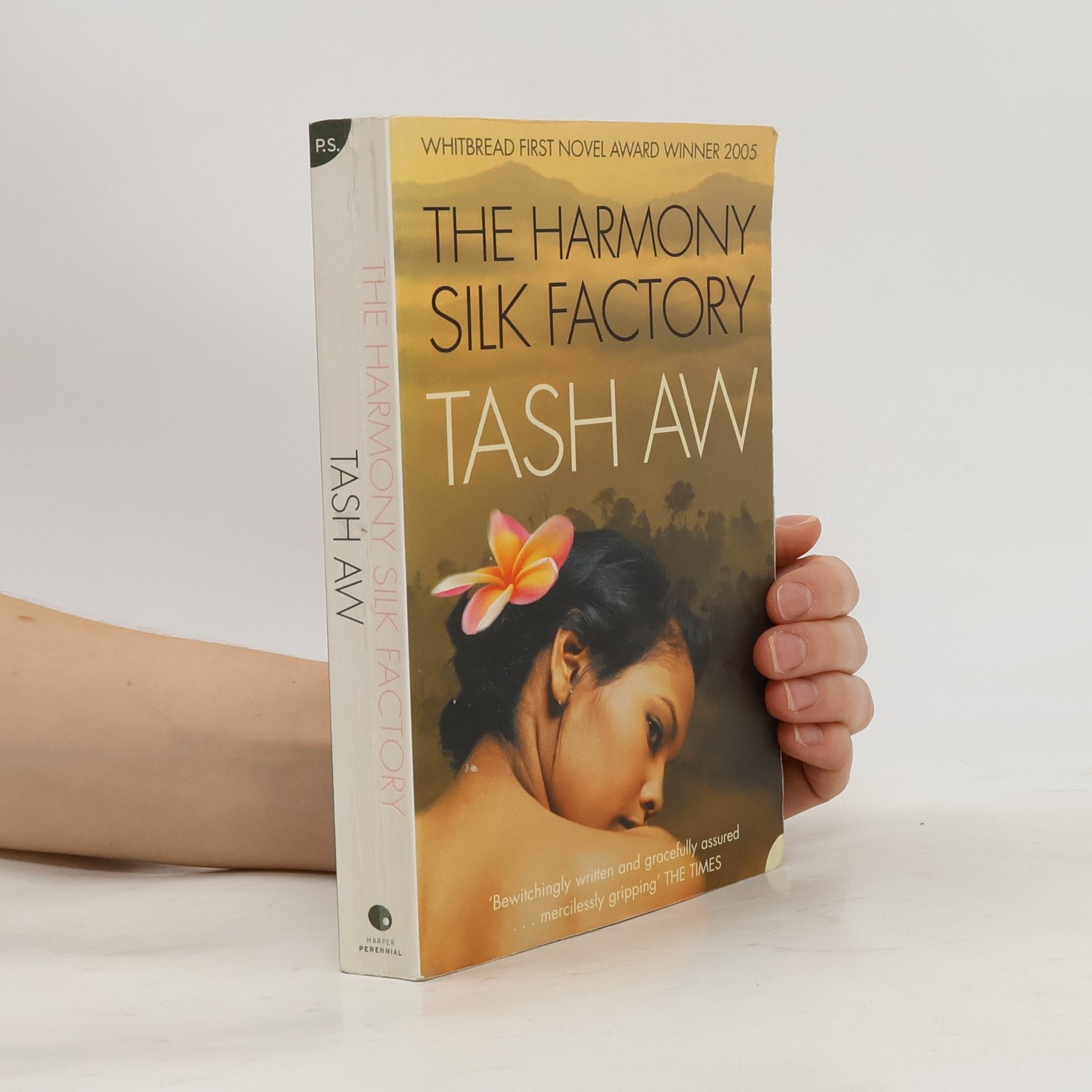 Tash Aw The Harmony Silk Factory