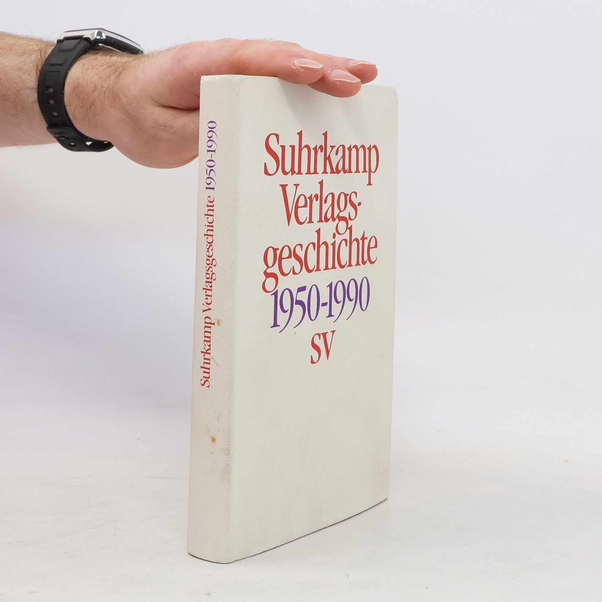 Collectif d'auteurs Suhrkamp Verlags Geschichte 1950-90