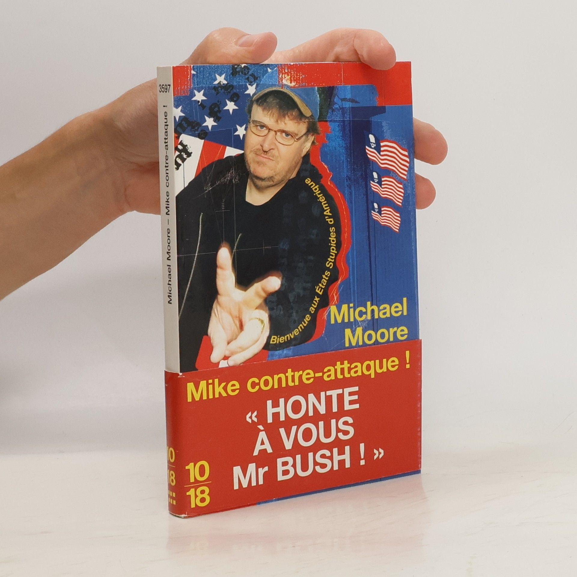 Michael Moore Honte à vous Mr Bush!