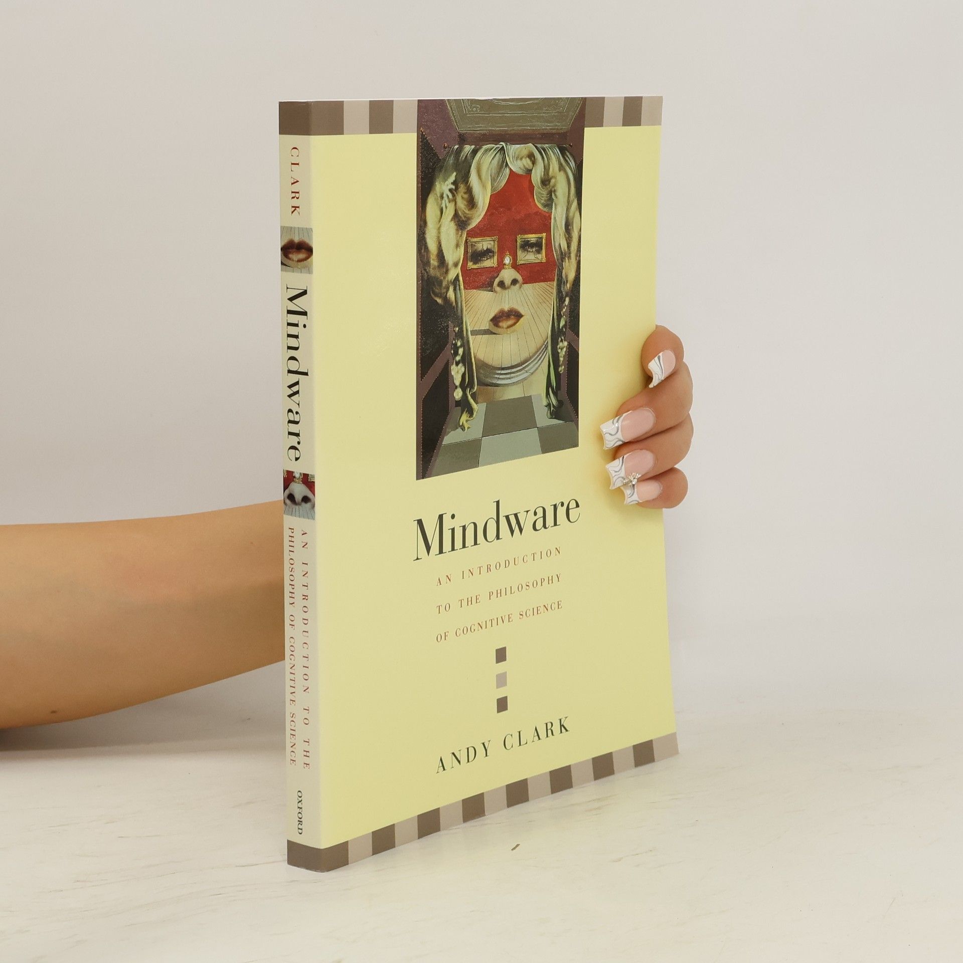 Andy Clark Mindware. an introduction to the philosophy of cognitive science