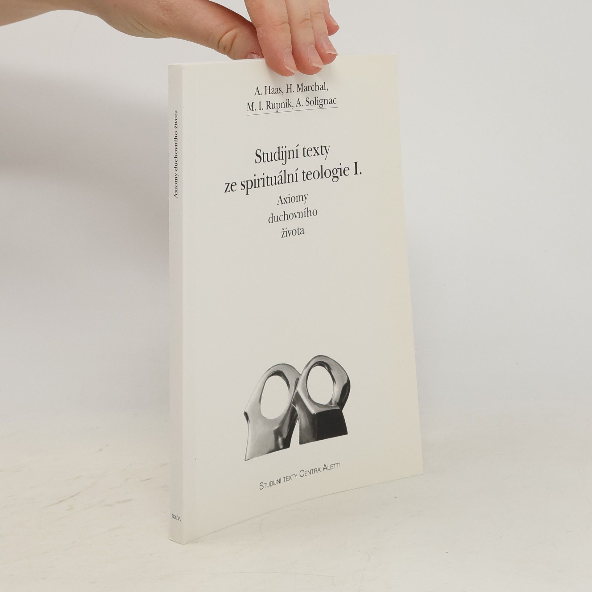 Adolf Haas Studijní texty ze spirituální teologie I.