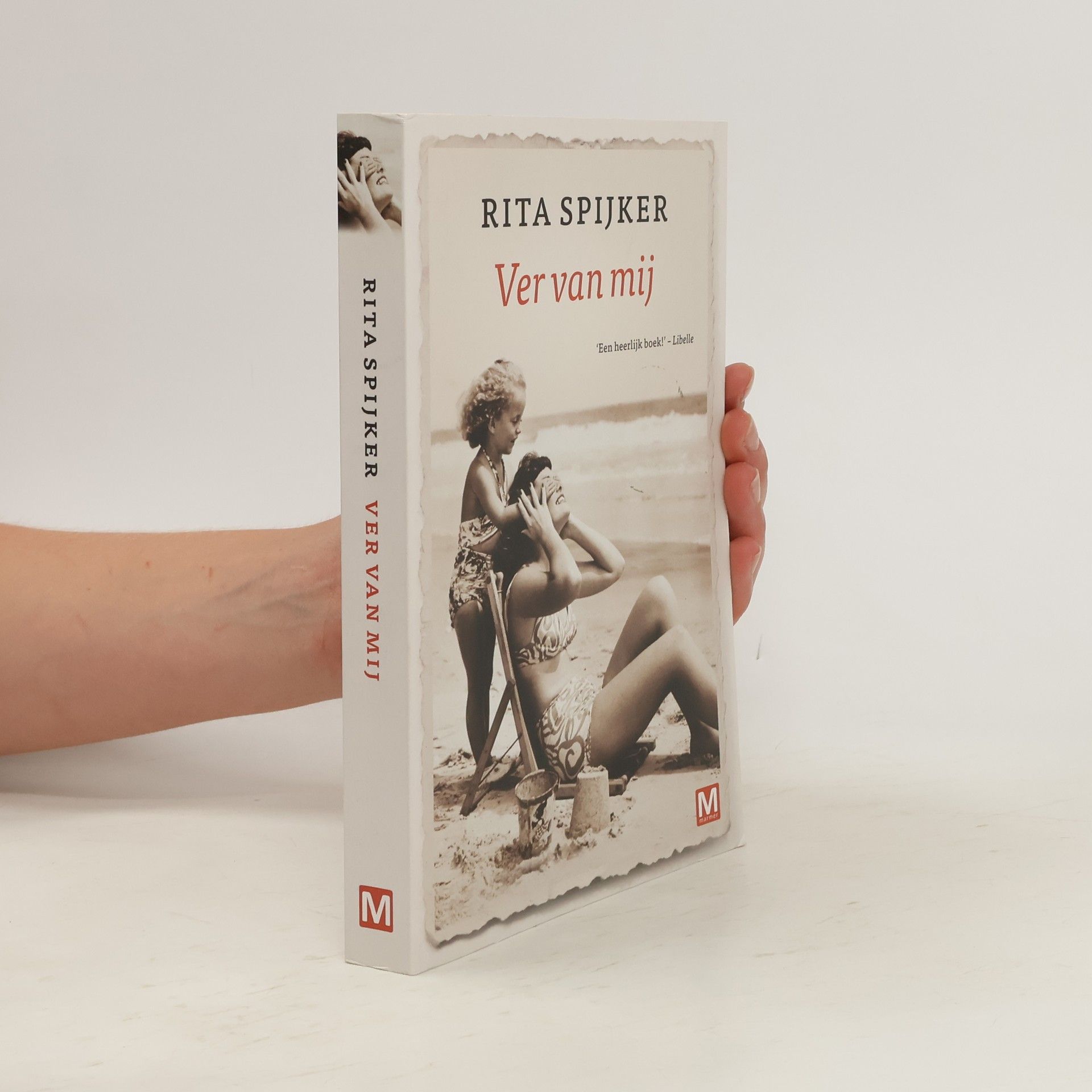 Rita Spijker Ver van mij