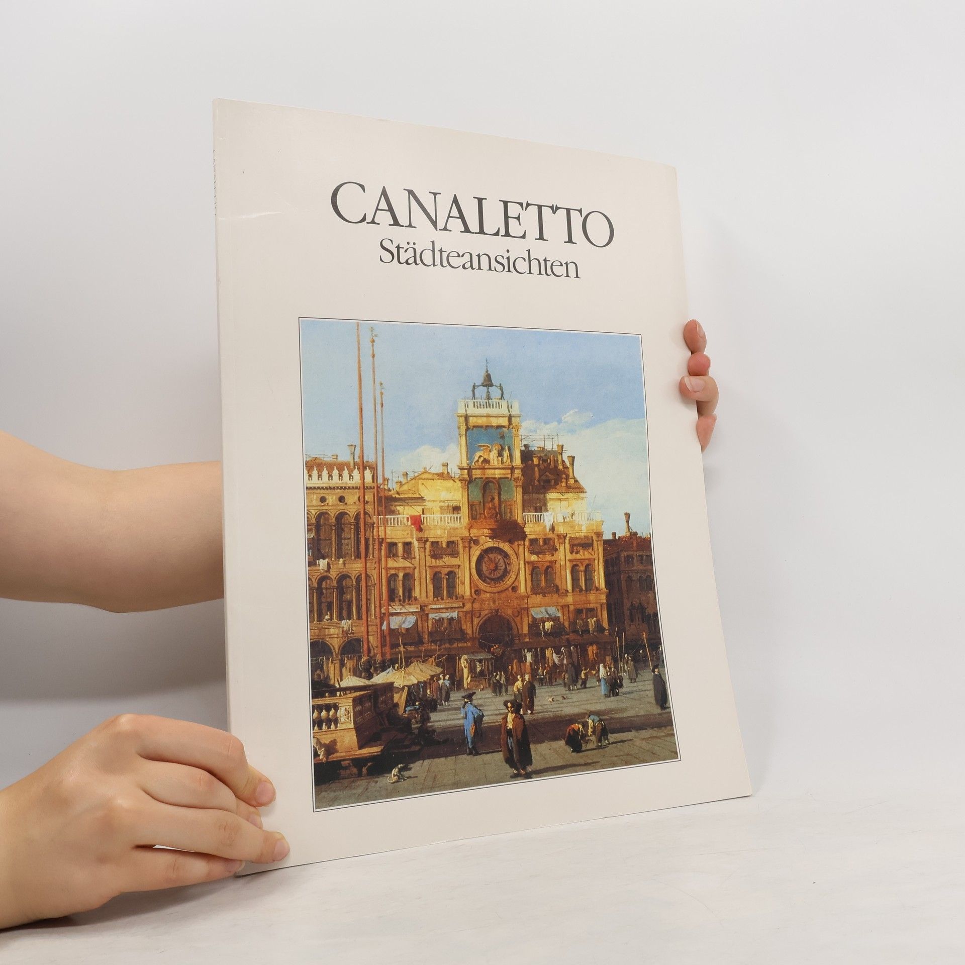 Marianne Bernhard Canaletto. Städteansichten
