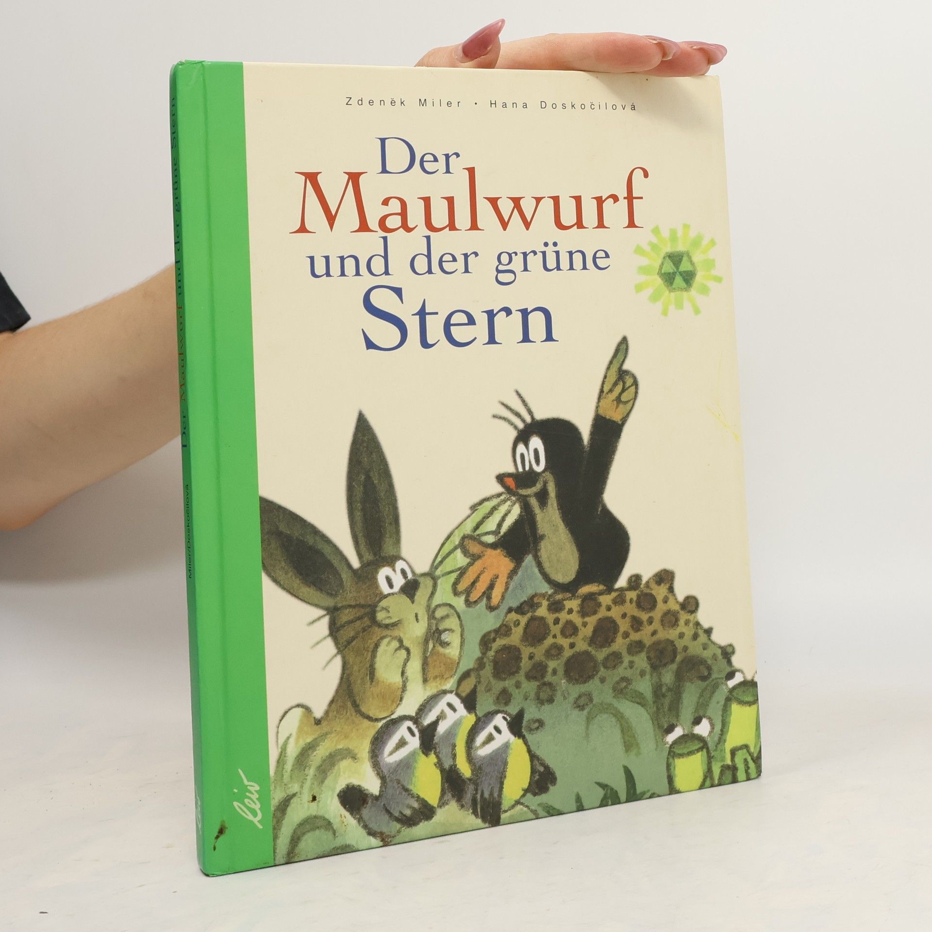 Zdeněk Miler Der Maulwurf und der grüne Stern