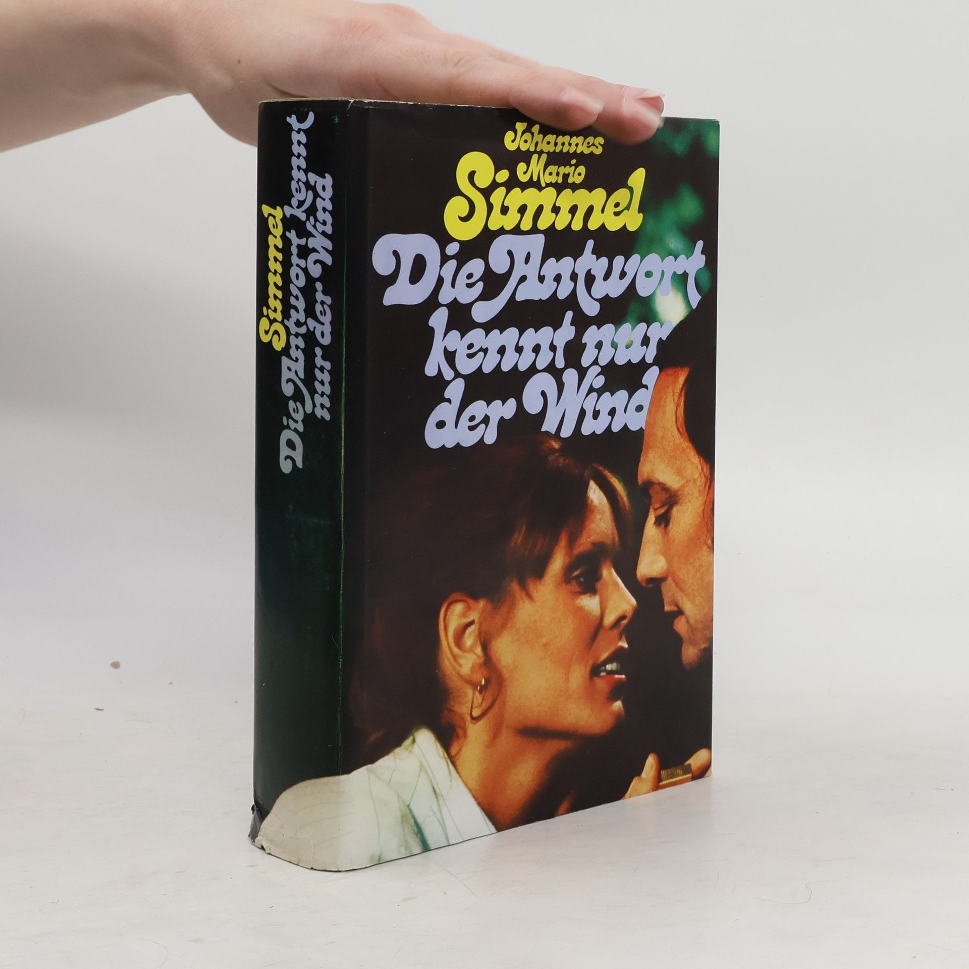 Johannes Mario Simmel Die Artwort kennt nur der Wind