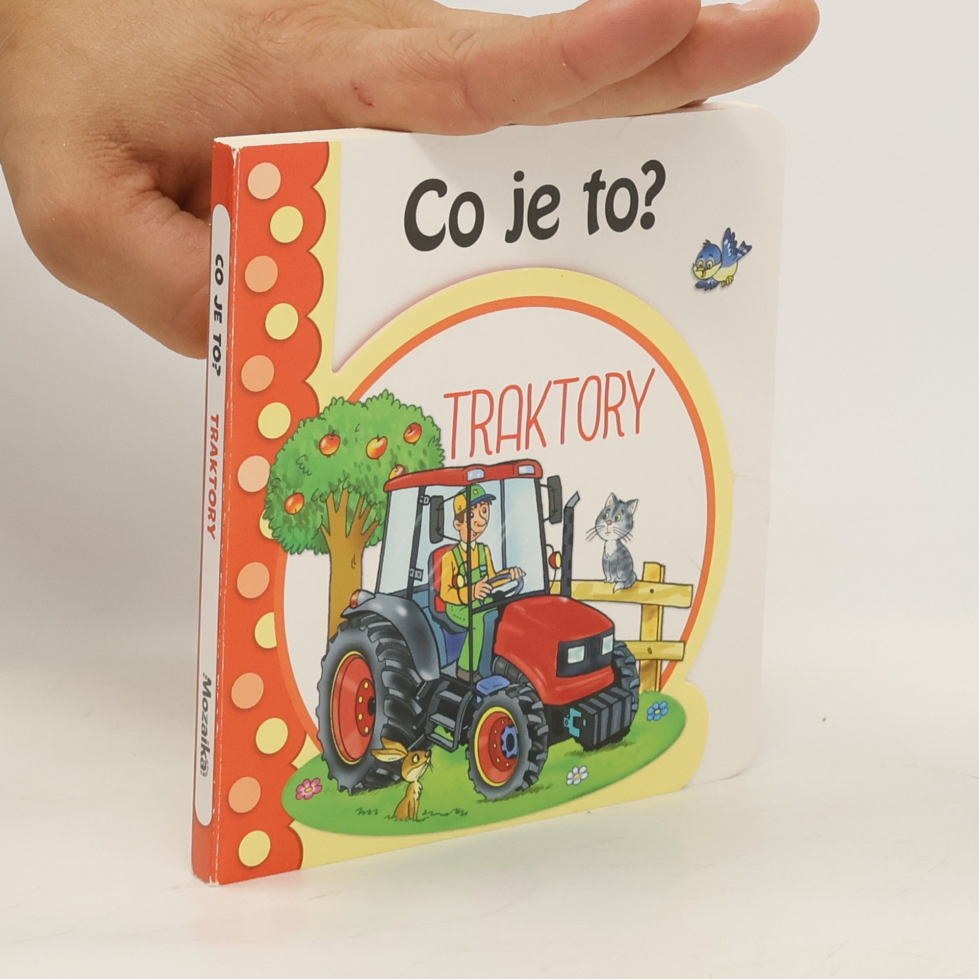 Antonín Šplíchal Co je to? Traktory