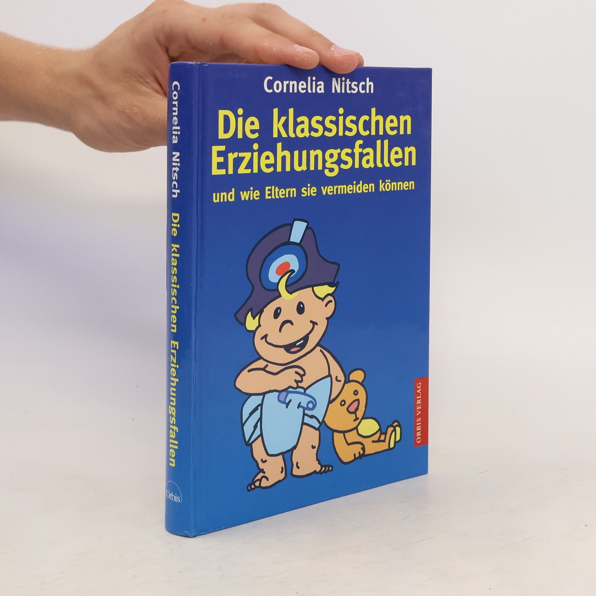 Cornelia Nitsch Die klassischen Erziehungsfallen