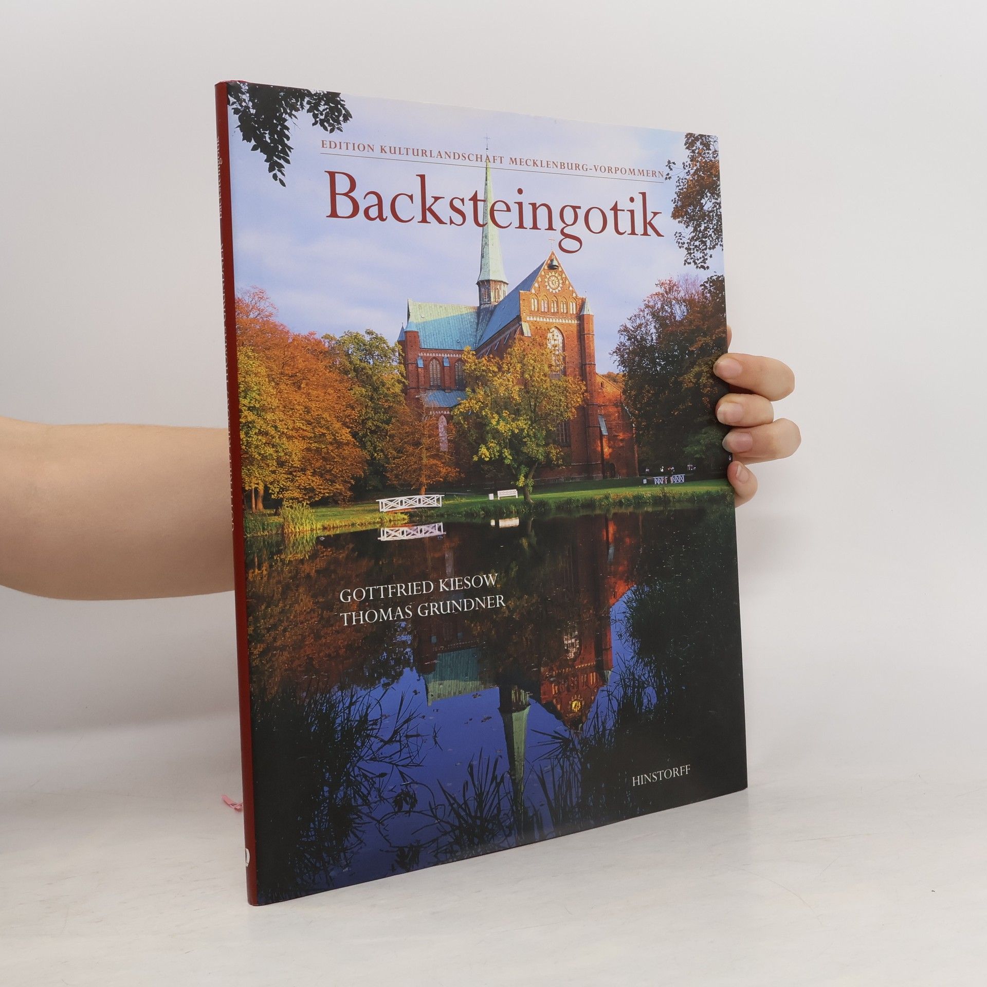 Thomas Grundner Backsteingotik in Mecklenburg-Vorpommern