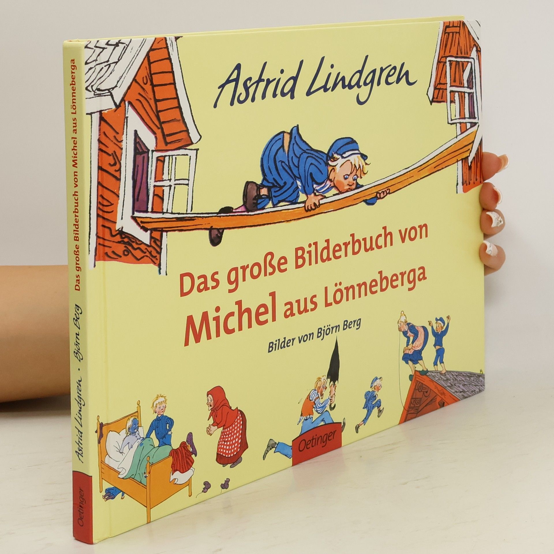 Astrid Lindgren Das große Bilderbuch von Michel aus Lönneberga