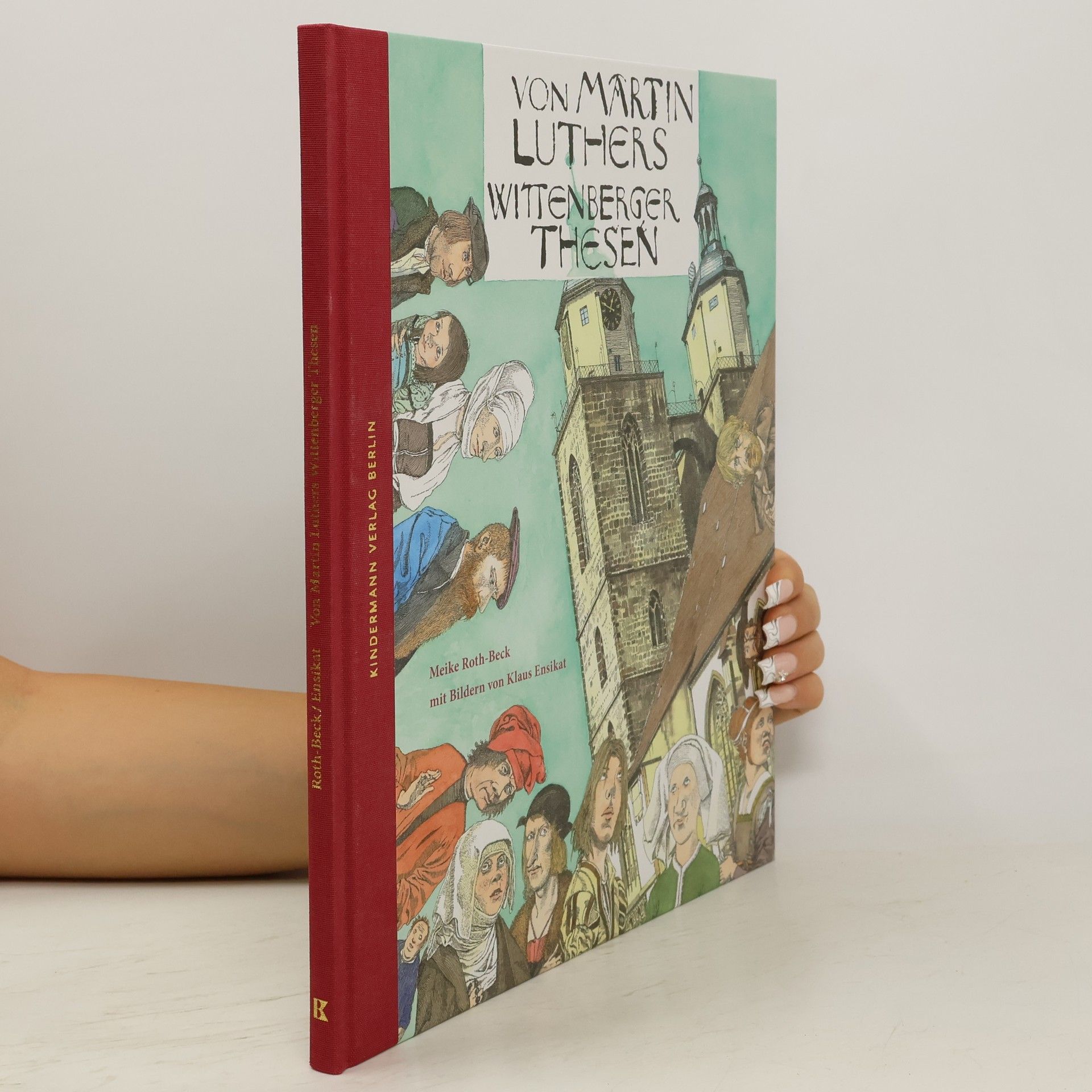 Meike Roth Beck Von Martin Luthers Wittenberger Thesen