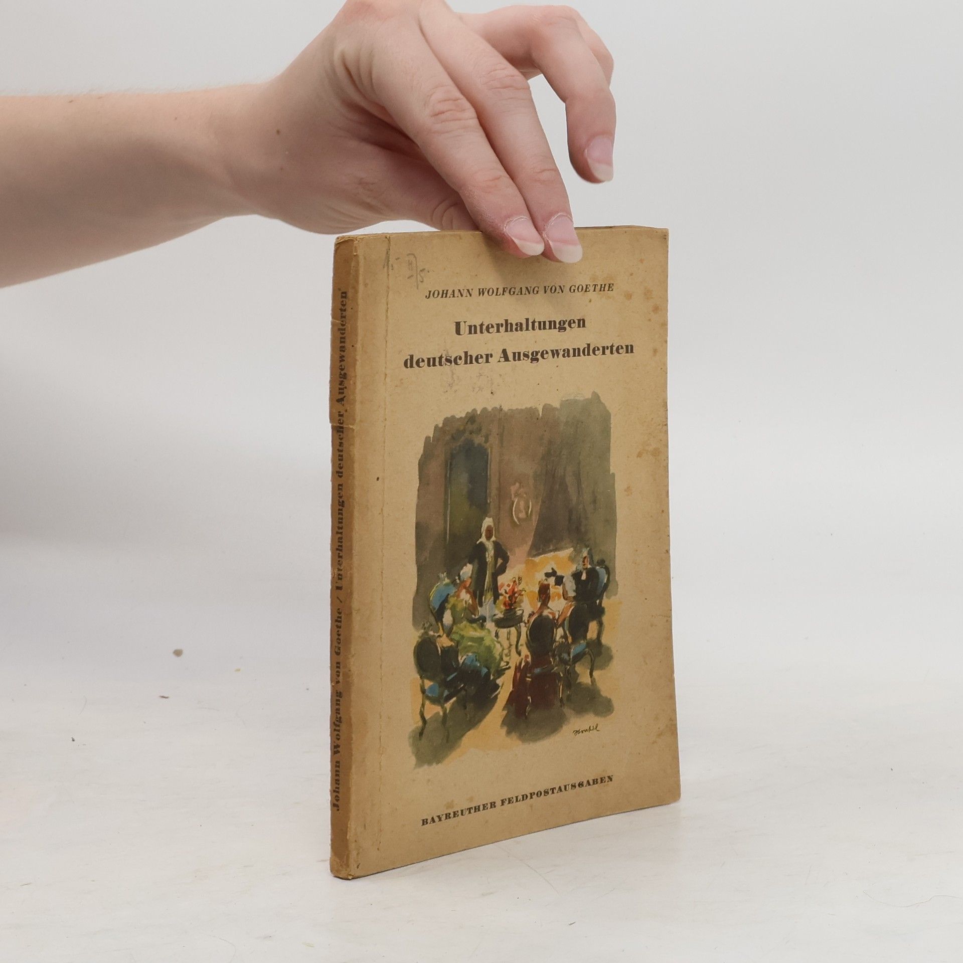 Johann Wolfgang von Goethe Unterhaltungen deutscher Ausgewanderten