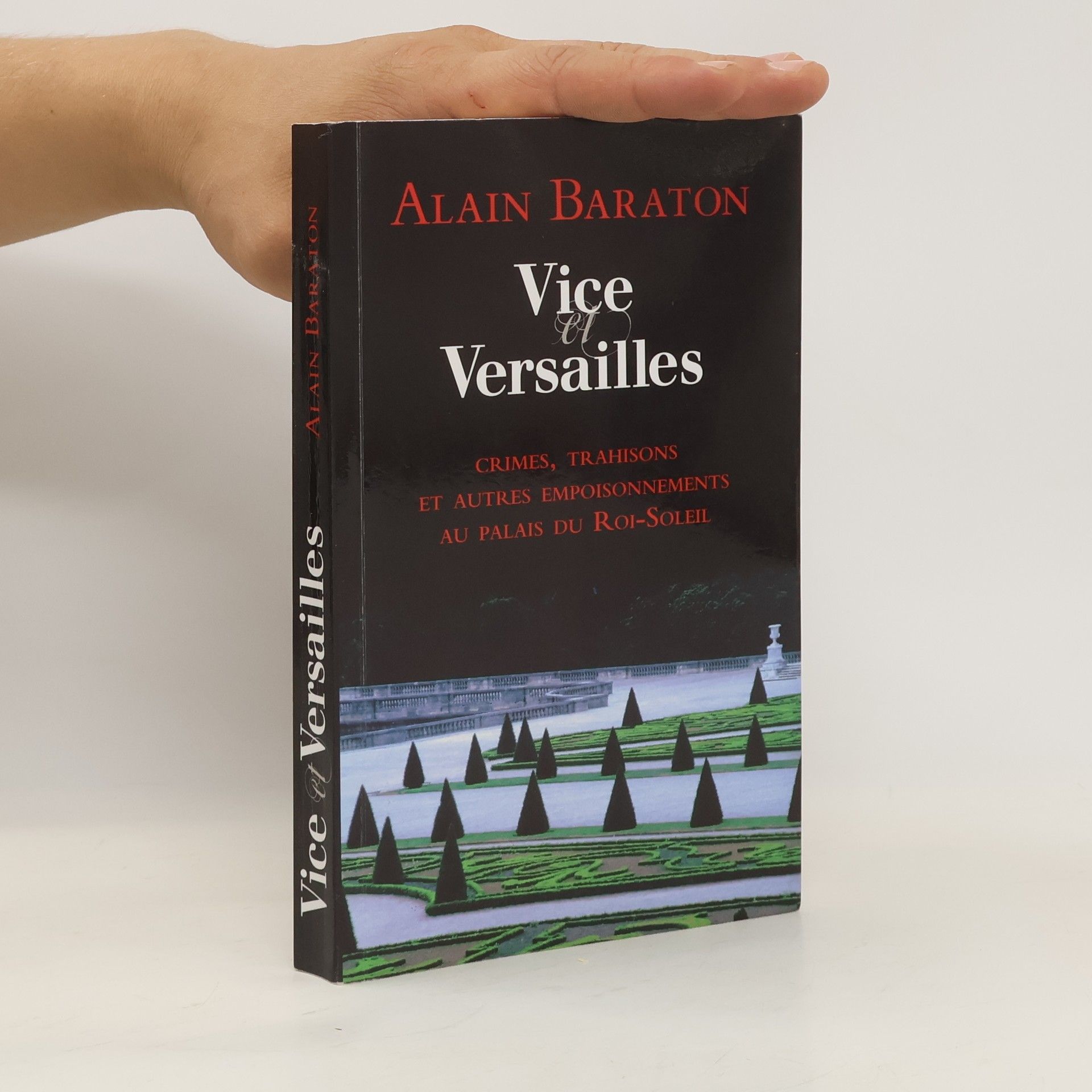 Vice et Versailles