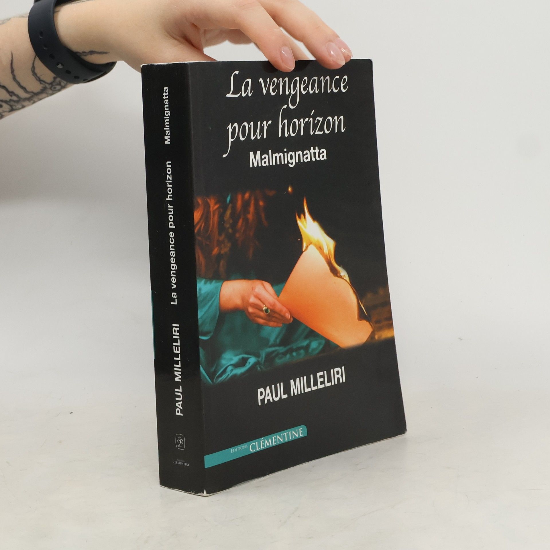 Paul Milleliri La Vengeance pour horizon