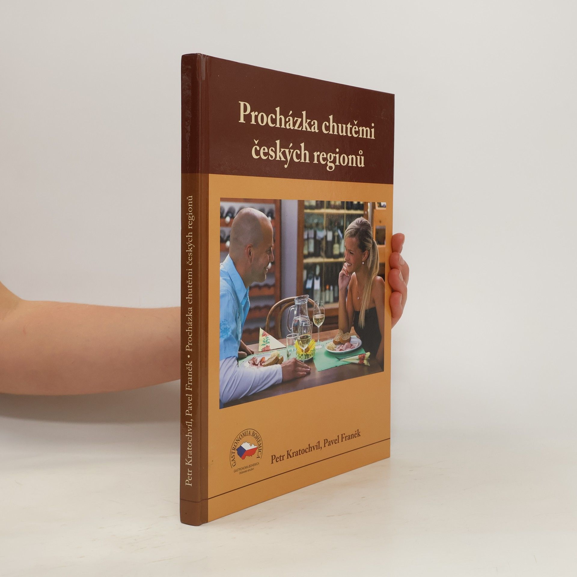 Petr Kratochvíl Procházka chutěmi českých regionů