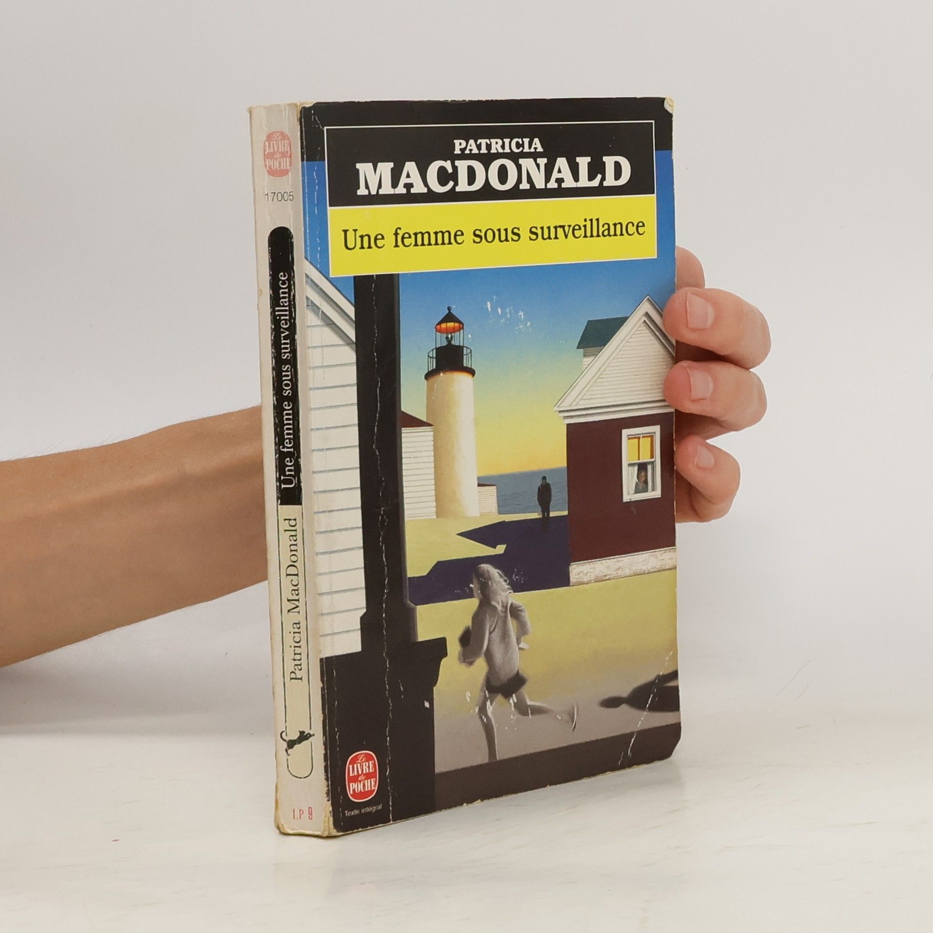 Patricia J. MacDonald Une femme sous surveillance