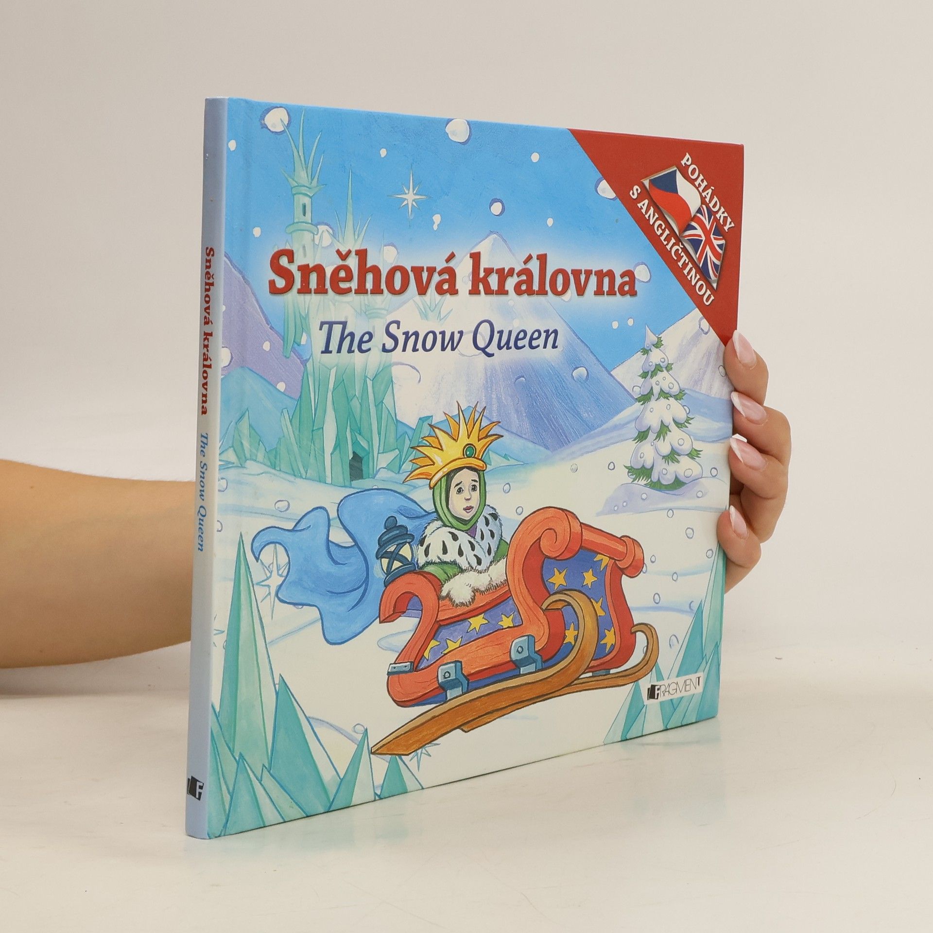 Collectif d'auteurs Sněhová královna. The Snow Queen
