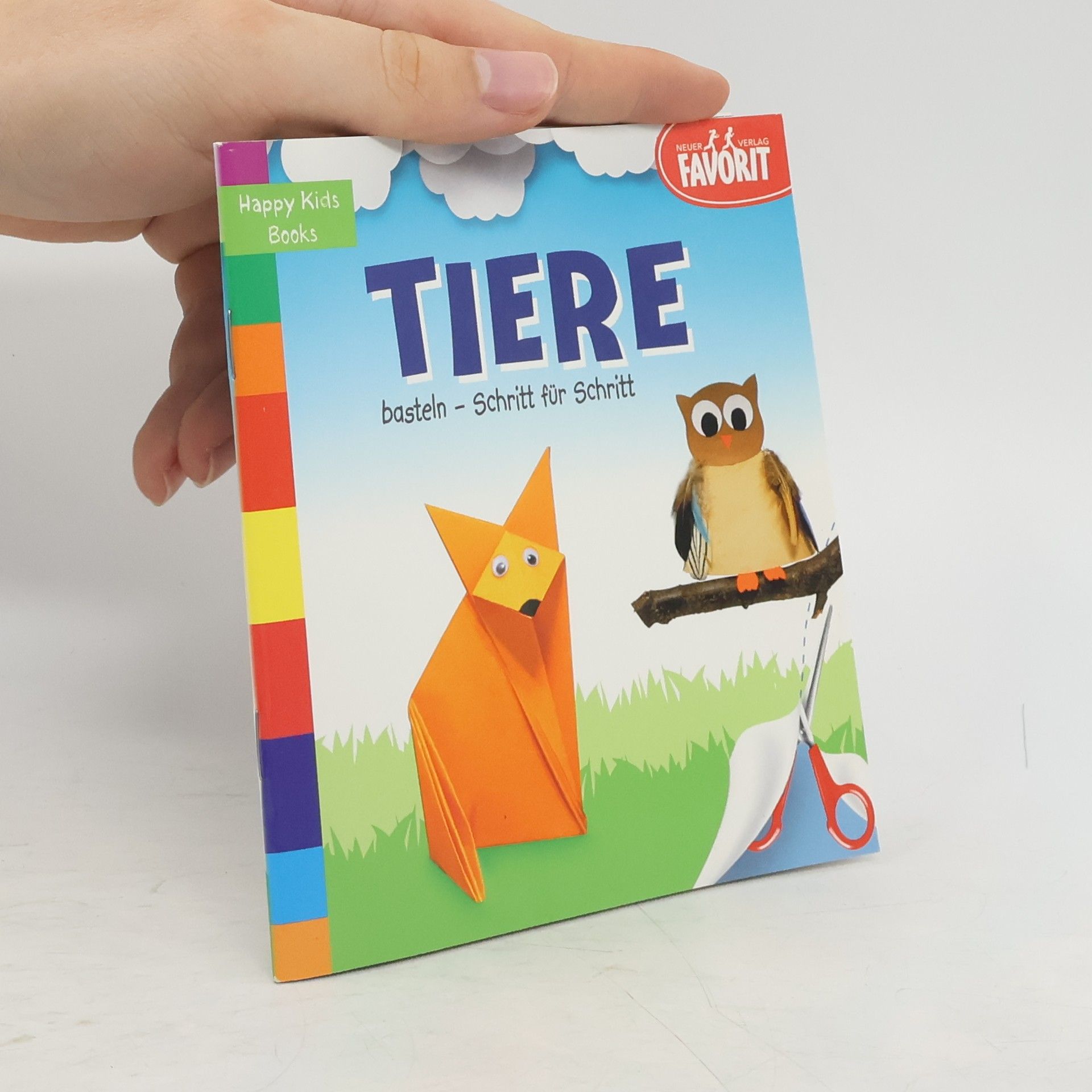 Autorenkollektiv Tiere basteln - Schritt für Schritt