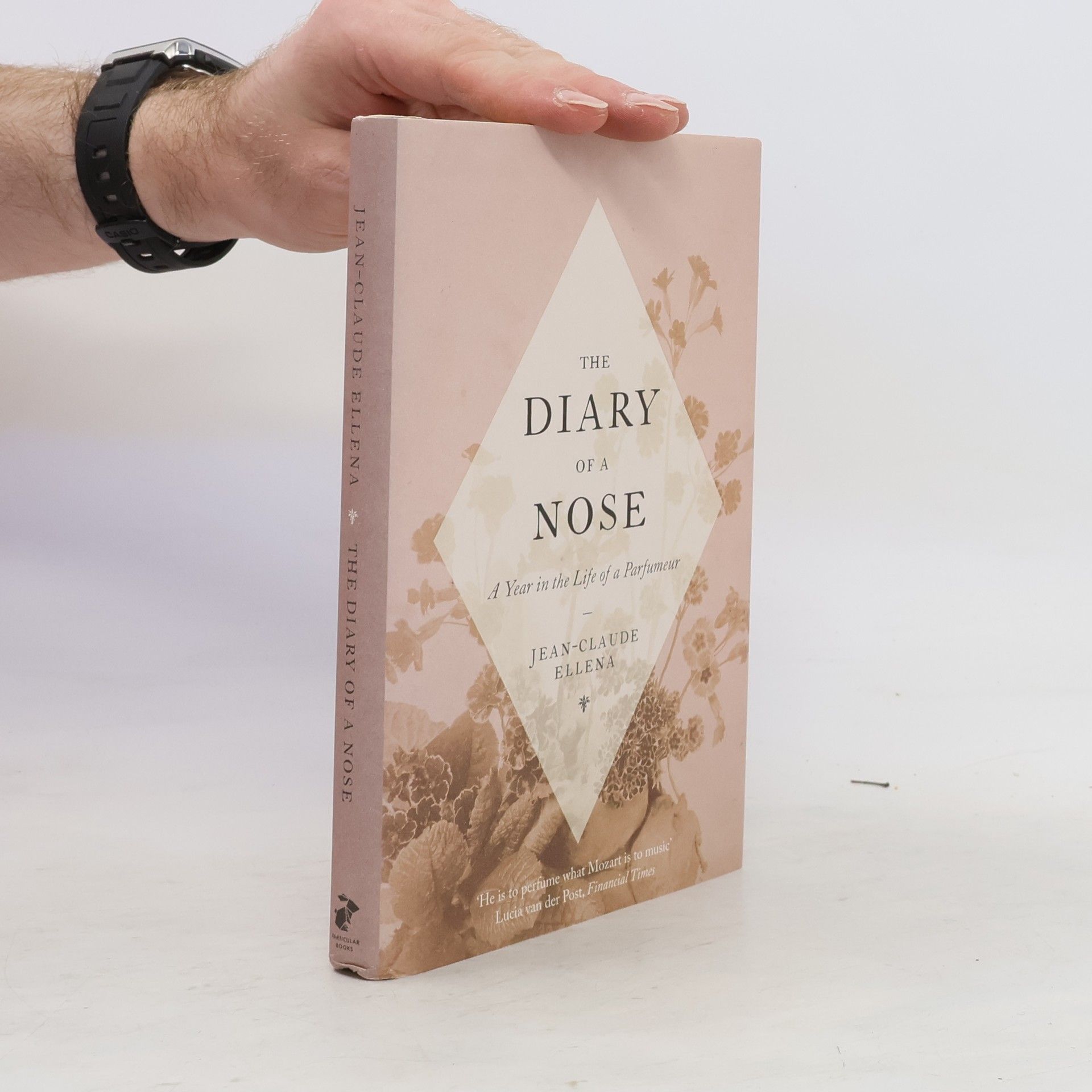 Jean-Claude Ellena The Diary of a Nose