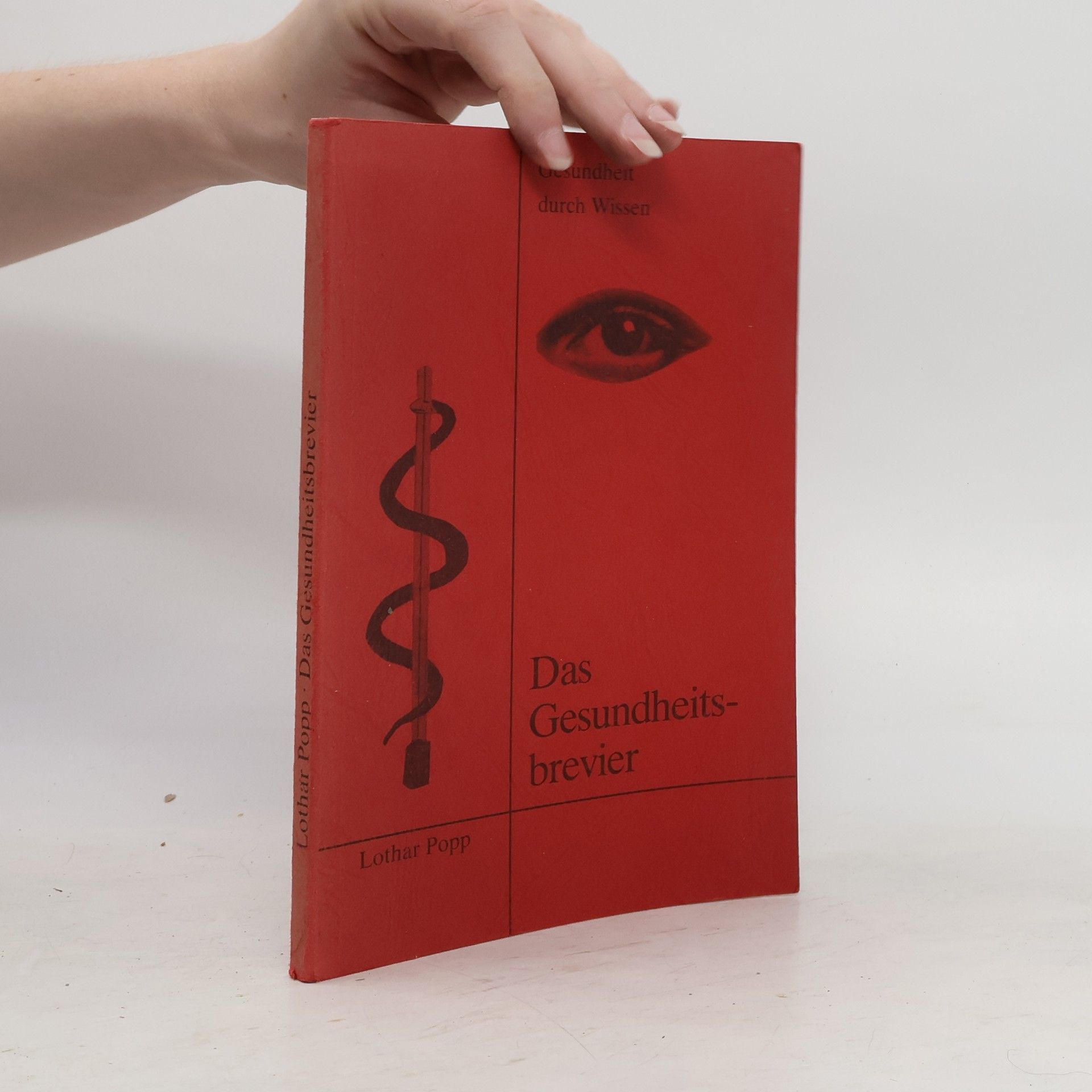 Lothar Popp Das Gesundheits-brevier