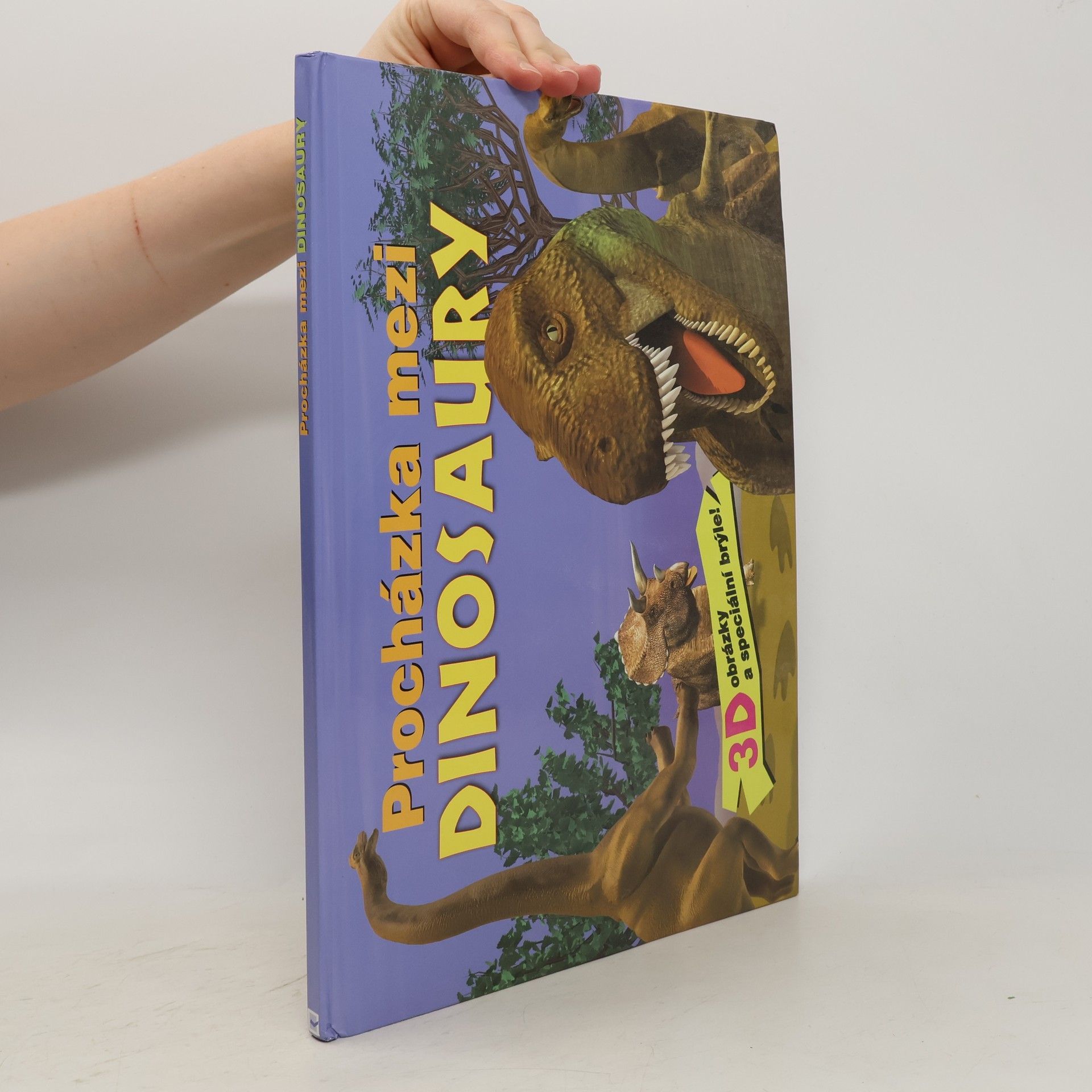 Nathalie Valière Procházka mezi dinosaury : 3D obrázky a speciální brýle