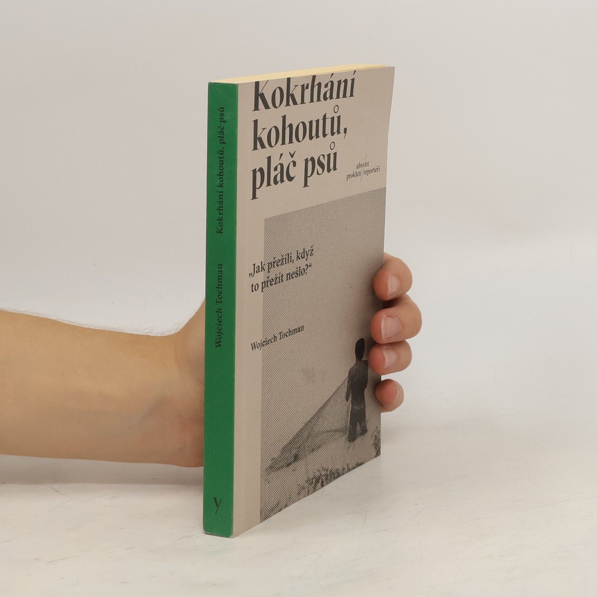 Wojciech Tochman Kokrhání kohoutů, pláč psů