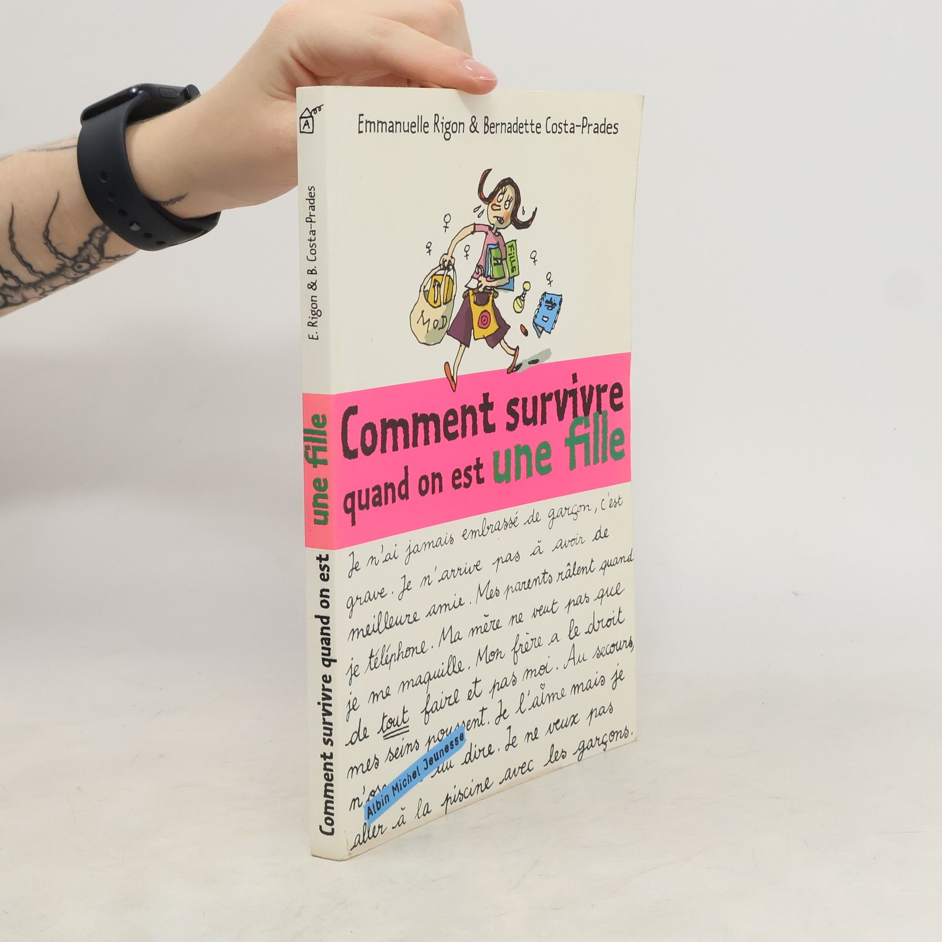 Emmanuelle Rigon Comment survivre quand on est une fille
