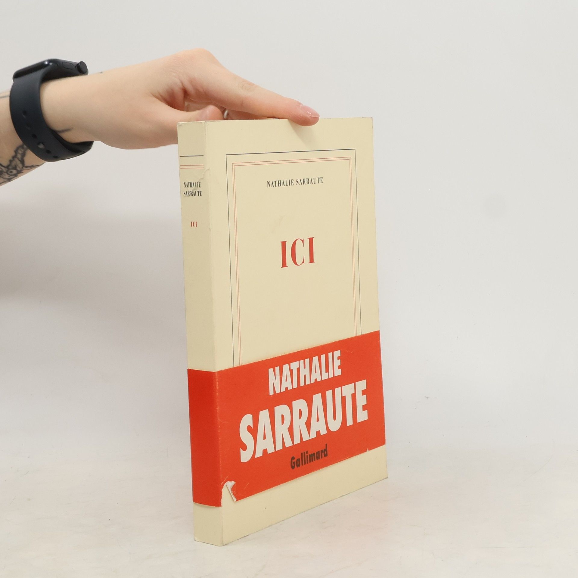 Nathalie Sarraute Ici
