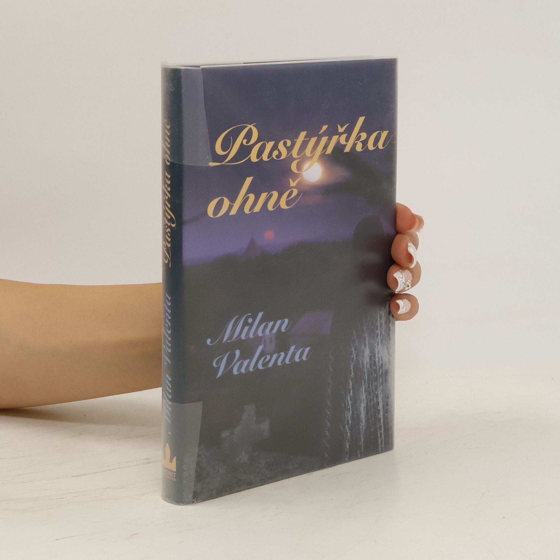 Milan Valenta Pastýřka ohně