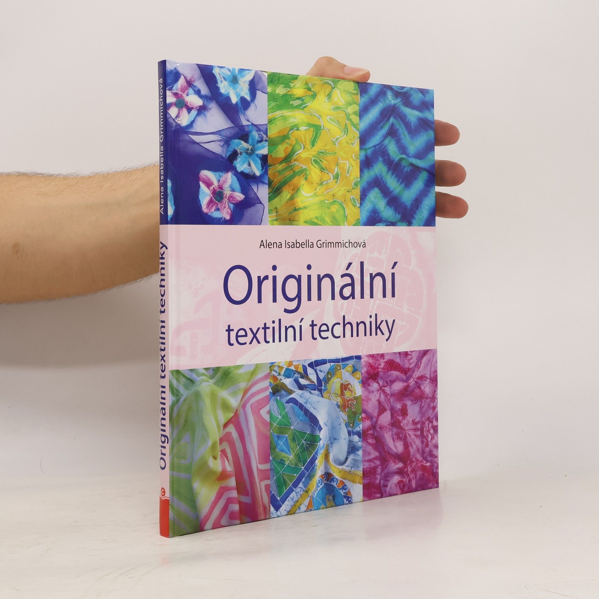 Alena Isabella Grimmichová Originální textilní techniky