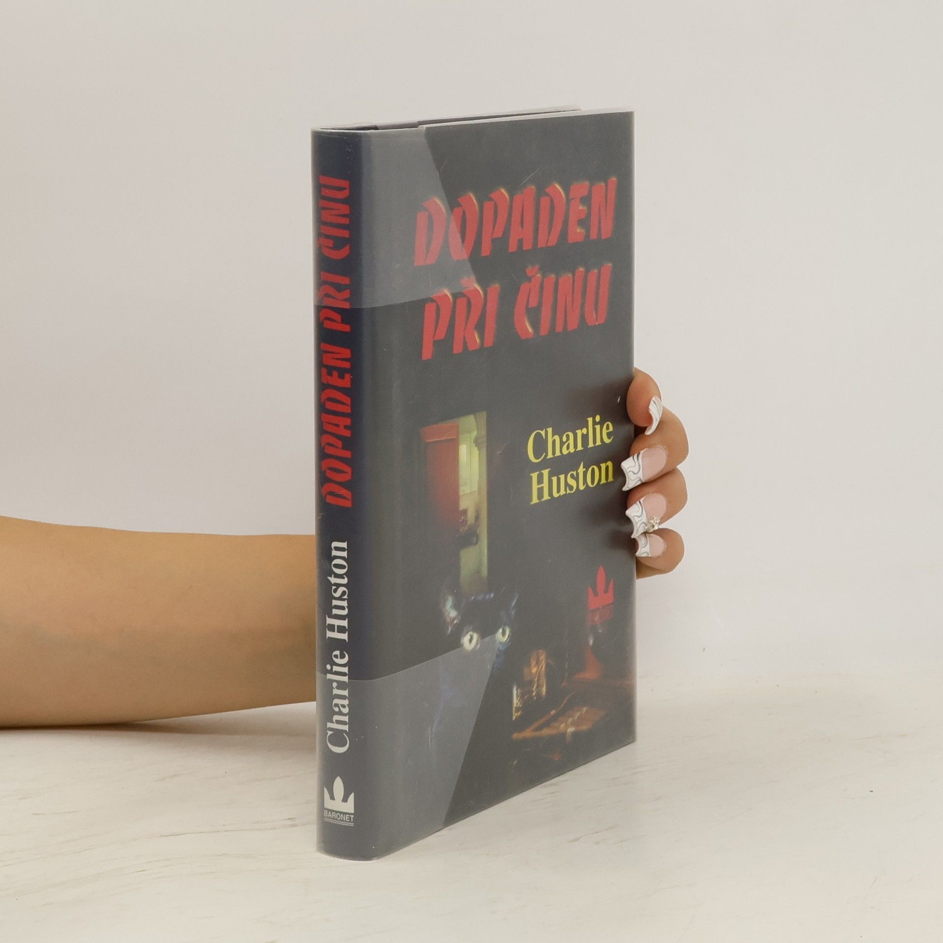Charlie Huston Dopaden při činu