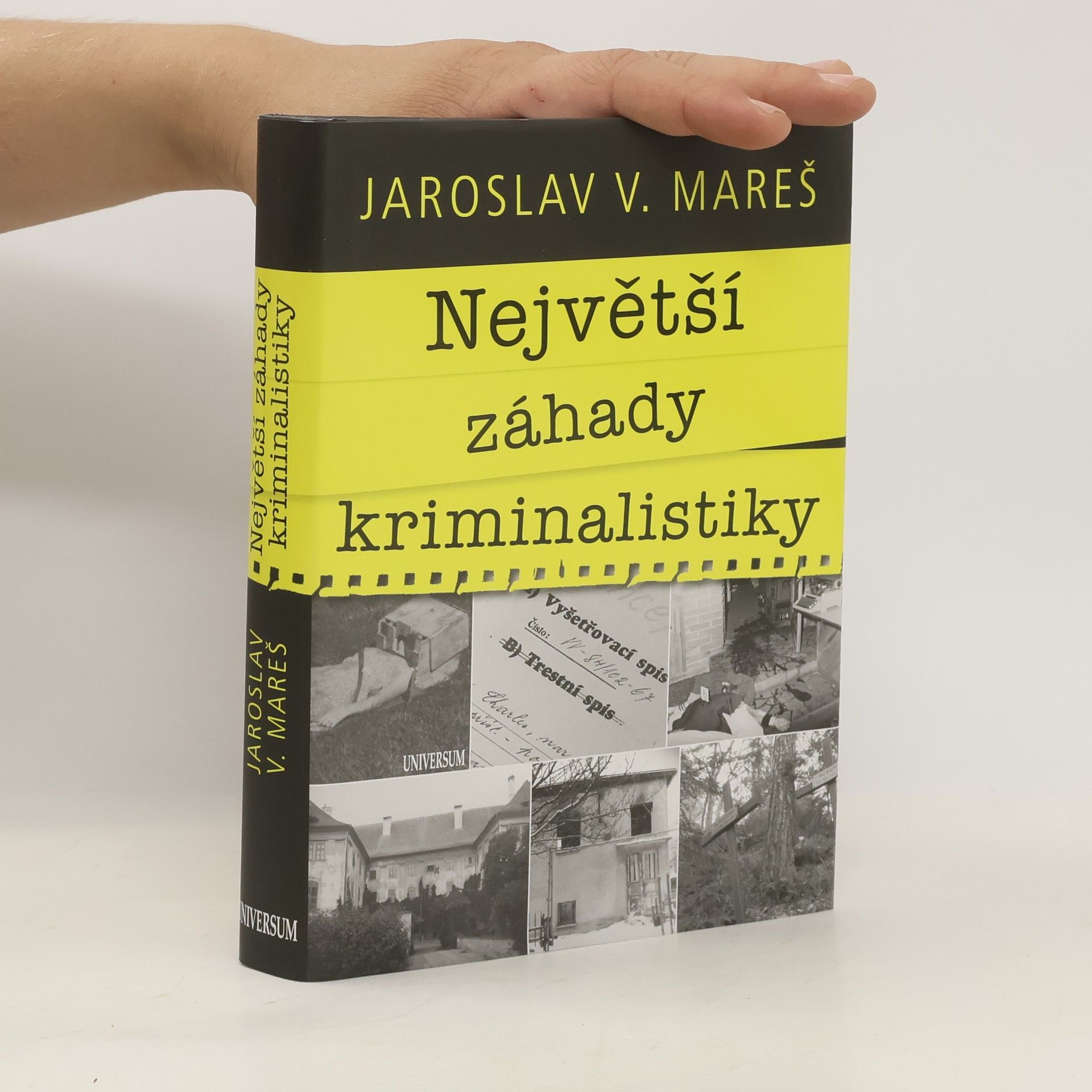 Jaroslav Mareš Největší záhady kriminalistiky