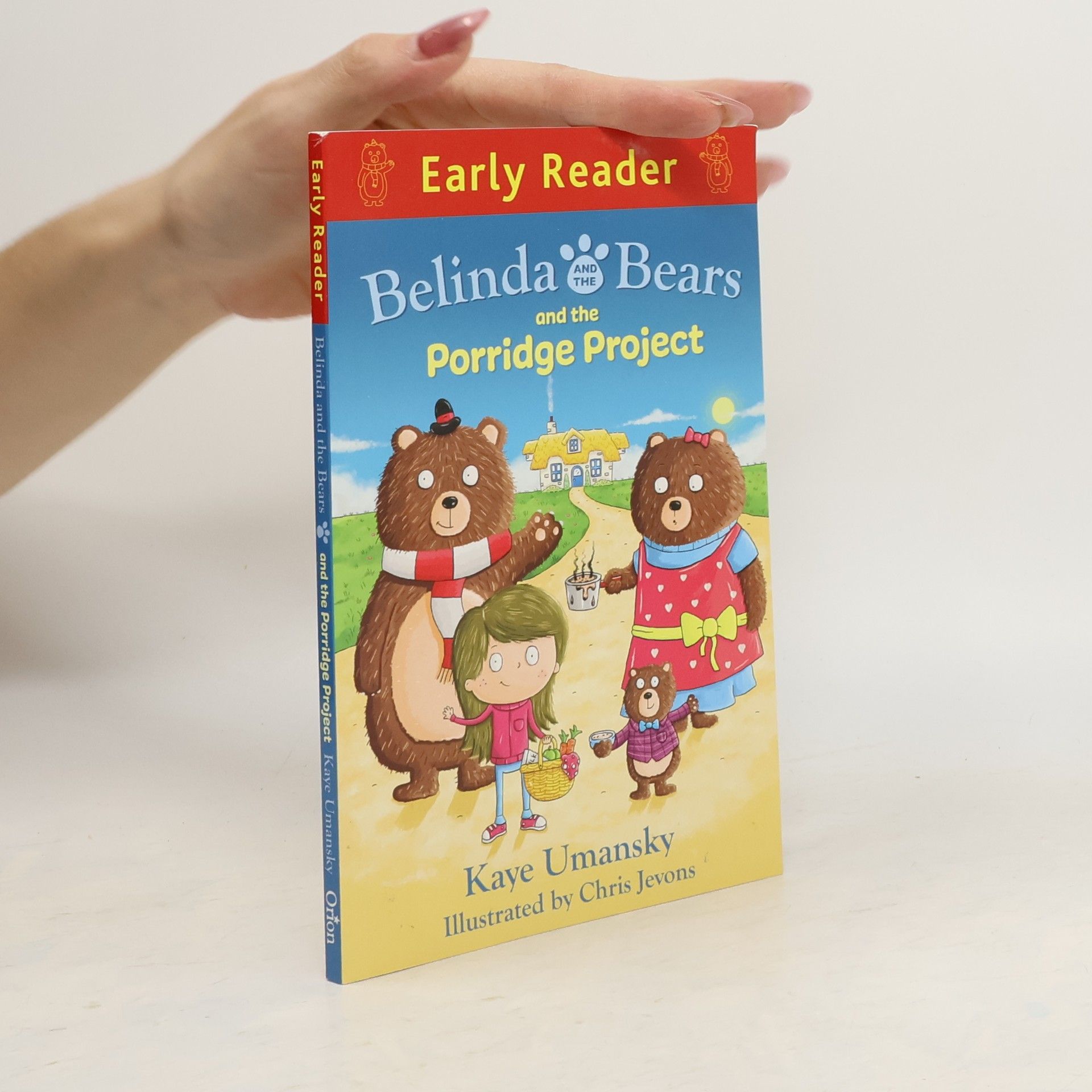 Kaye Umansky Belinda and the Bears and the Porridge Project