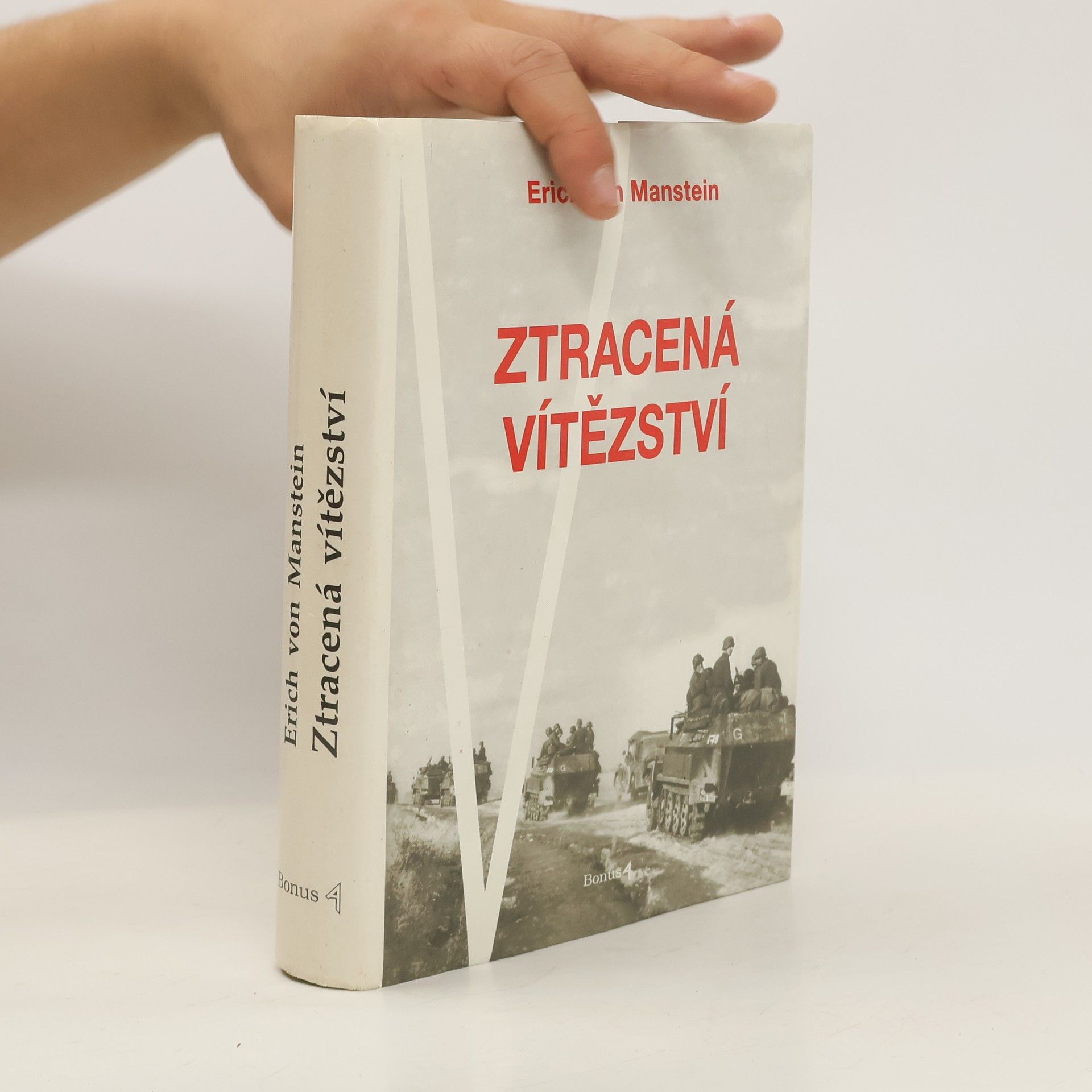 Erich von Manstein Ztracená vítězství