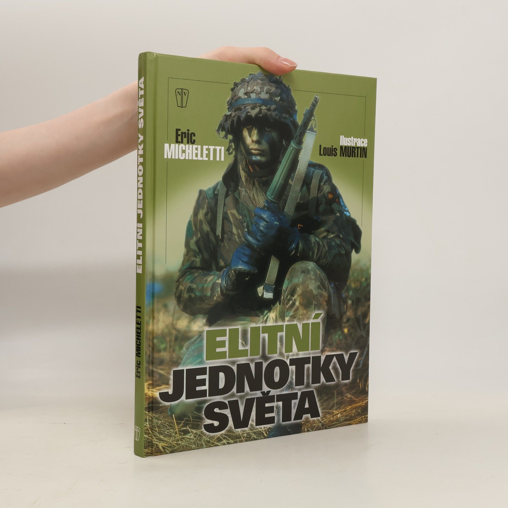 Eric Micheletti Elitní jednotky světa