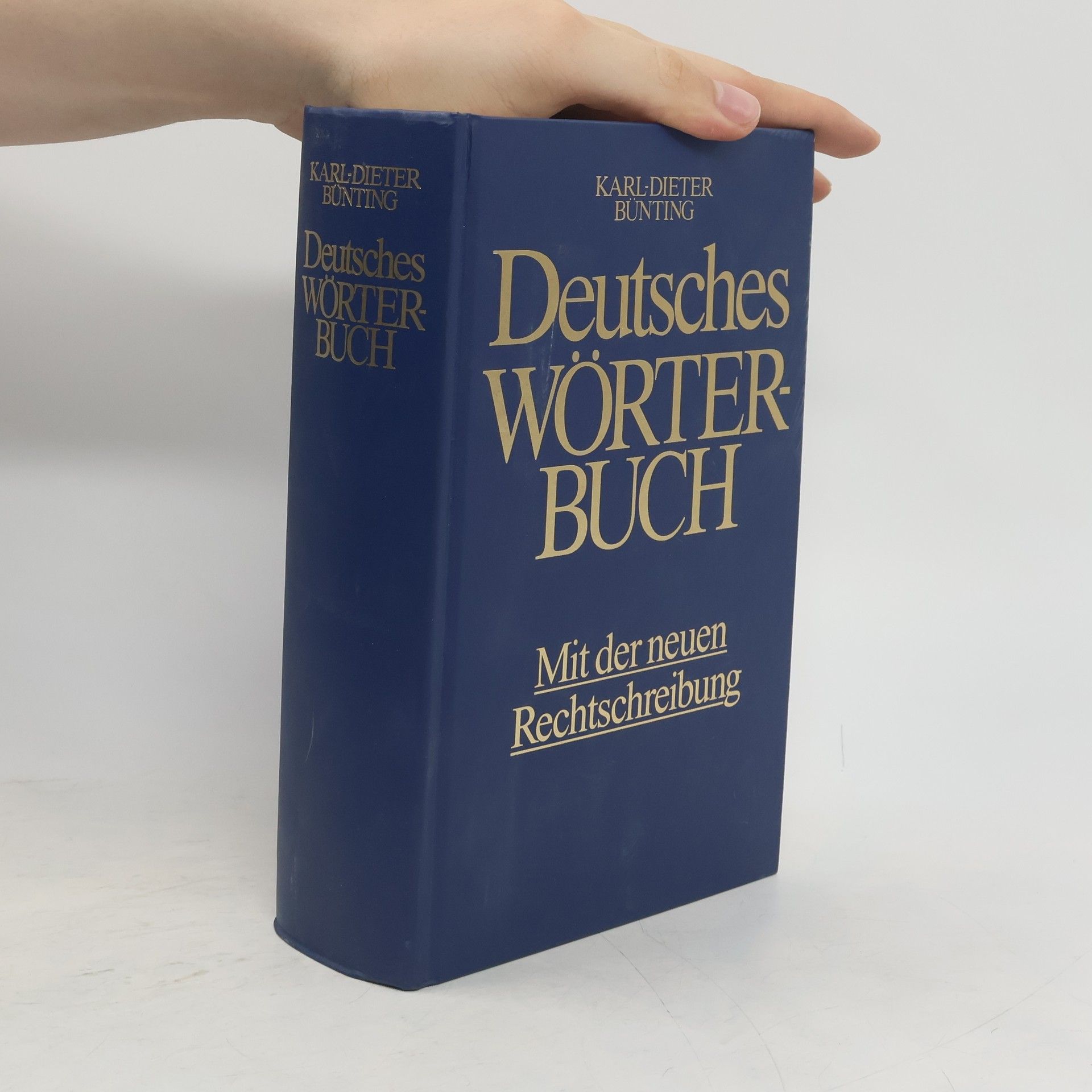 Karl-Dieter Bünting Deutsches Wörterbuch. Mit der neuen Rechtschreibung