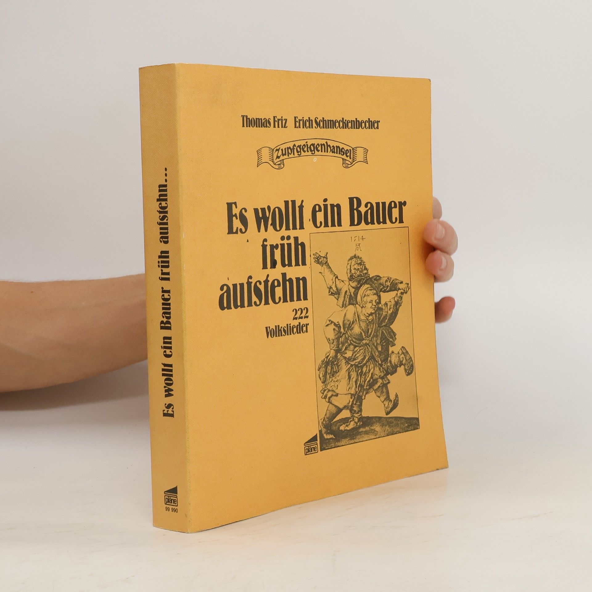 Thomas Friz Es wollte ein Bauer früh aufstehn