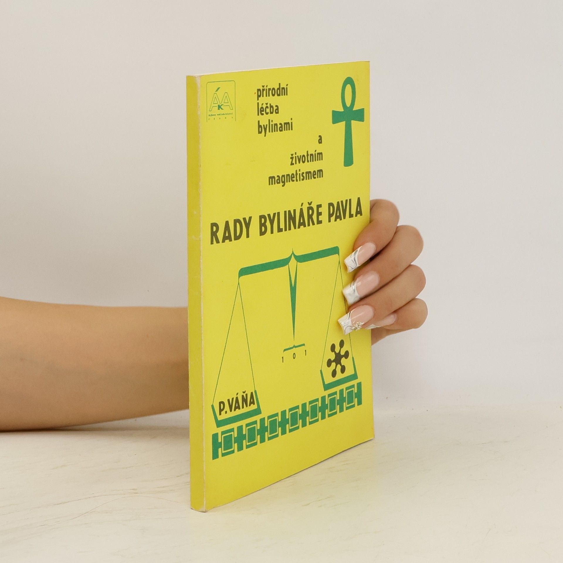 Rady bylináře Pavla