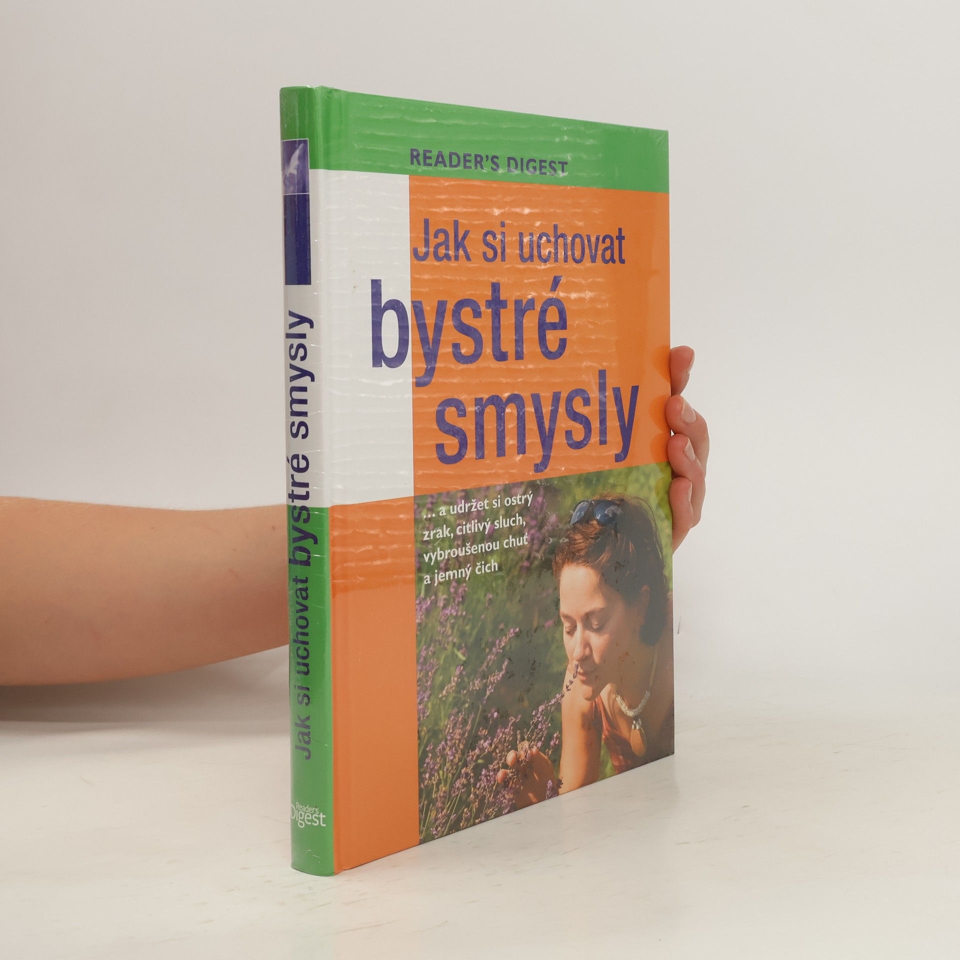 Kolektív autorov Jak si uchovat bystré smysly