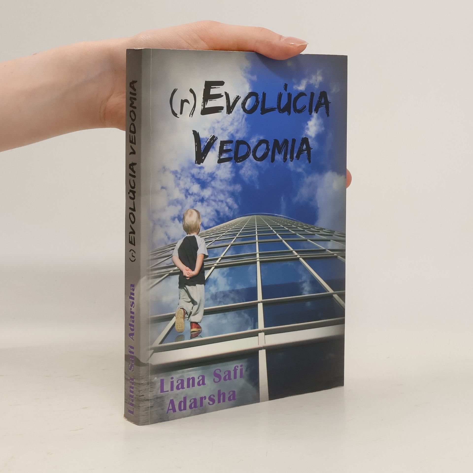 Liana Safi Adarsha (r)Evolúcia vedomia