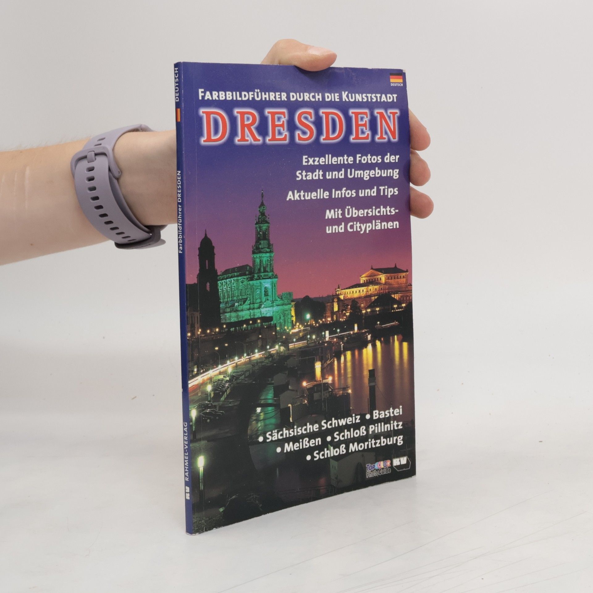 Renate Rahmel Farbbildführer durch die Kunststadt Dresden